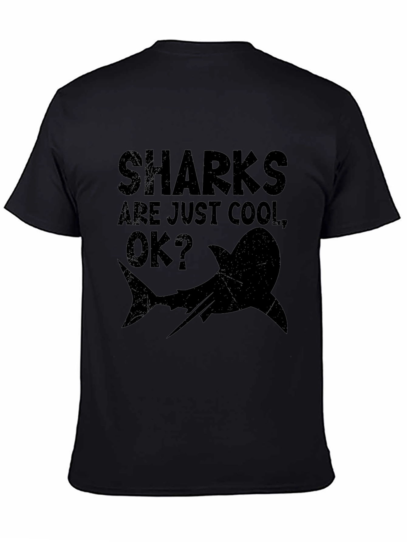Sharks are Just Cool OK? Graphic T-Shirt