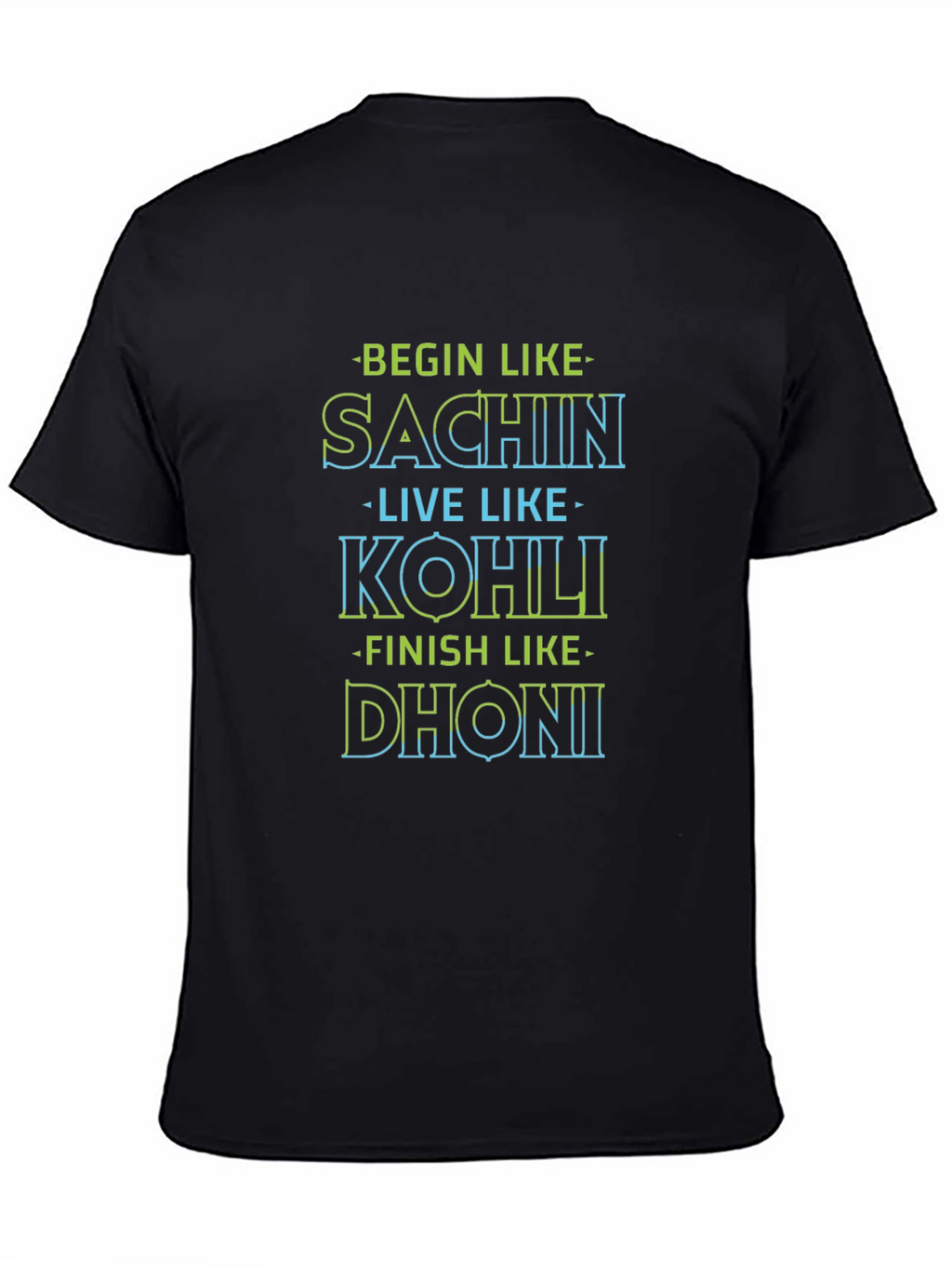 Begin Like Sachin T-Shirt