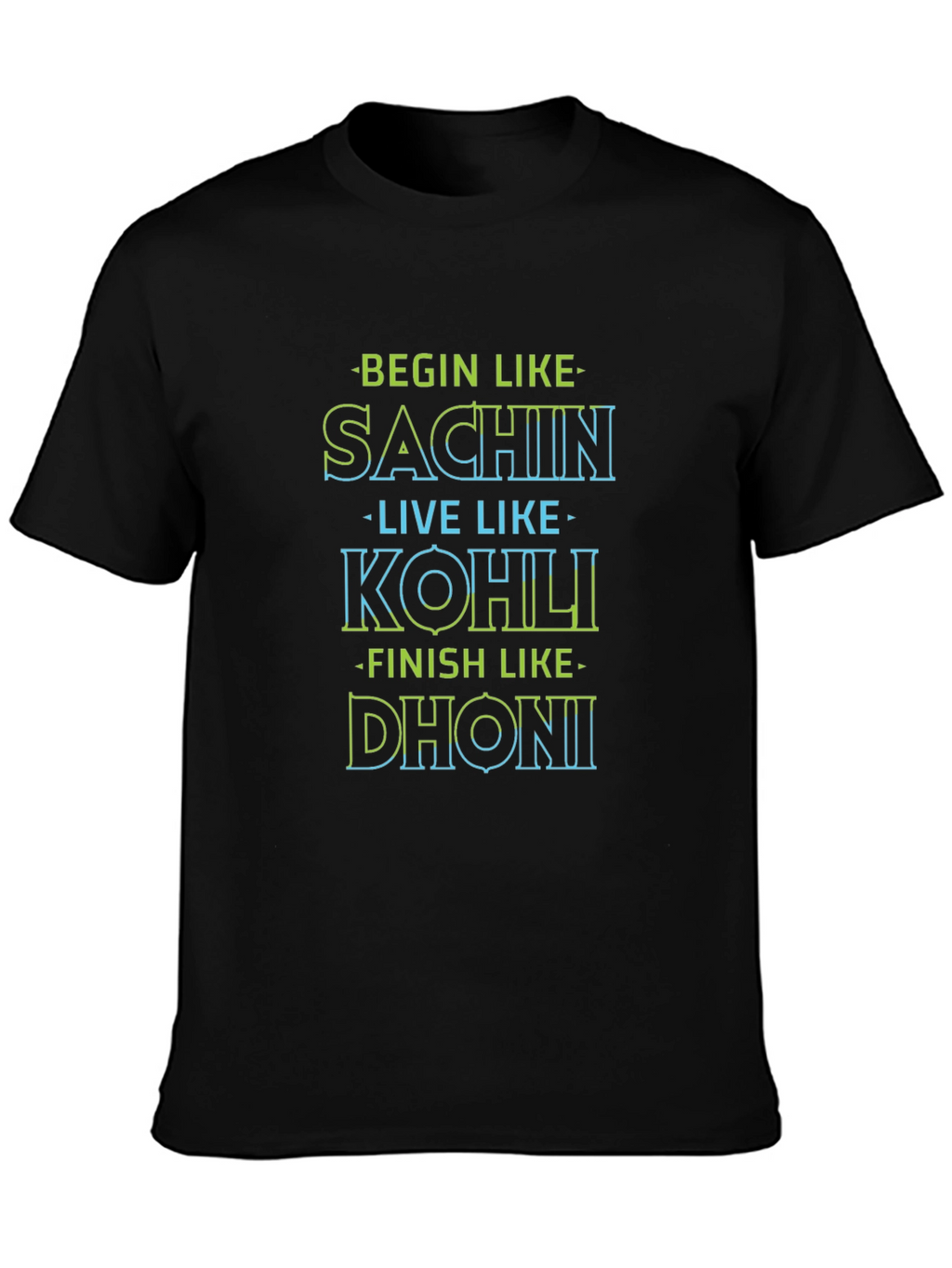 Begin Like Sachin T-Shirt