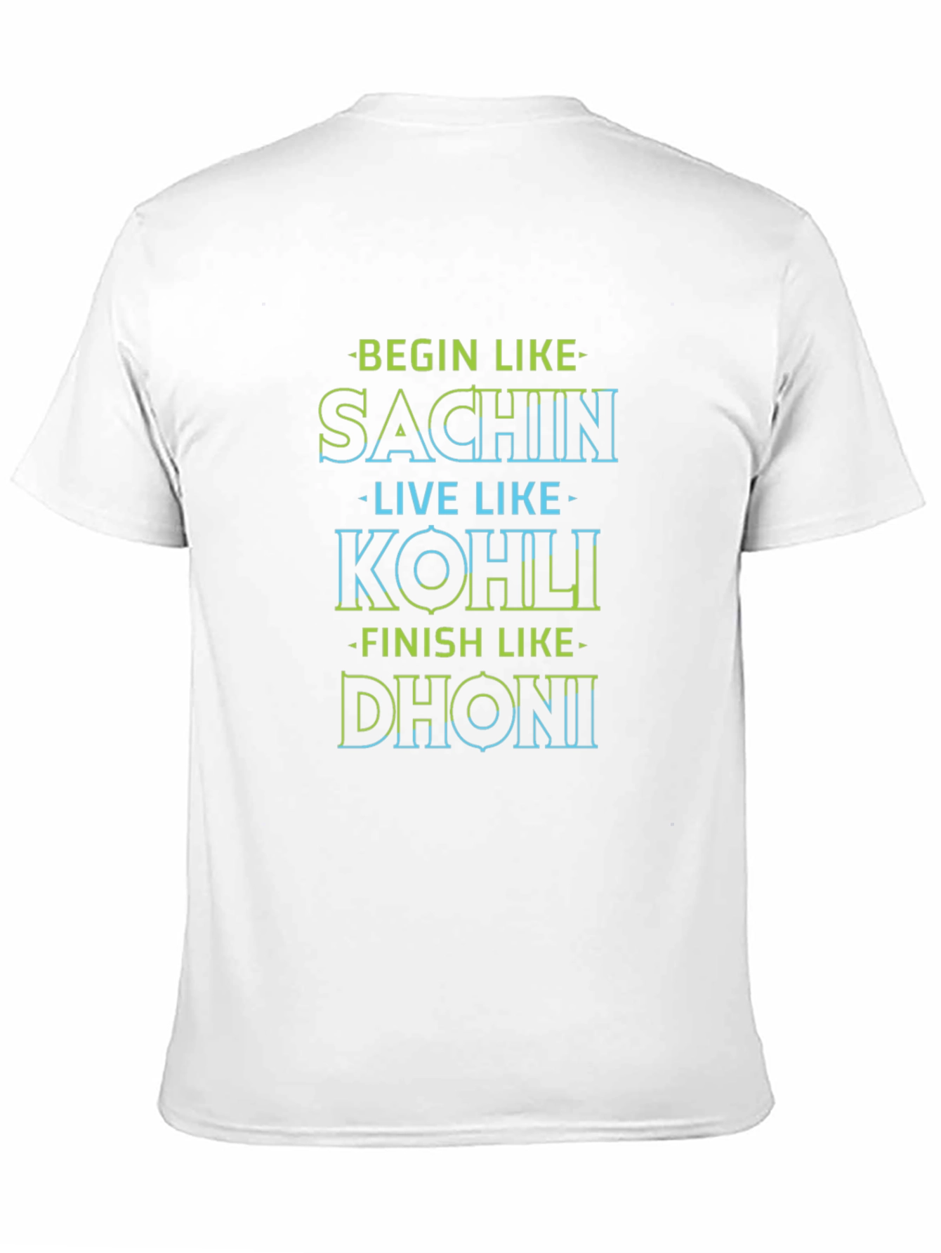 Begin Like Sachin T-Shirt