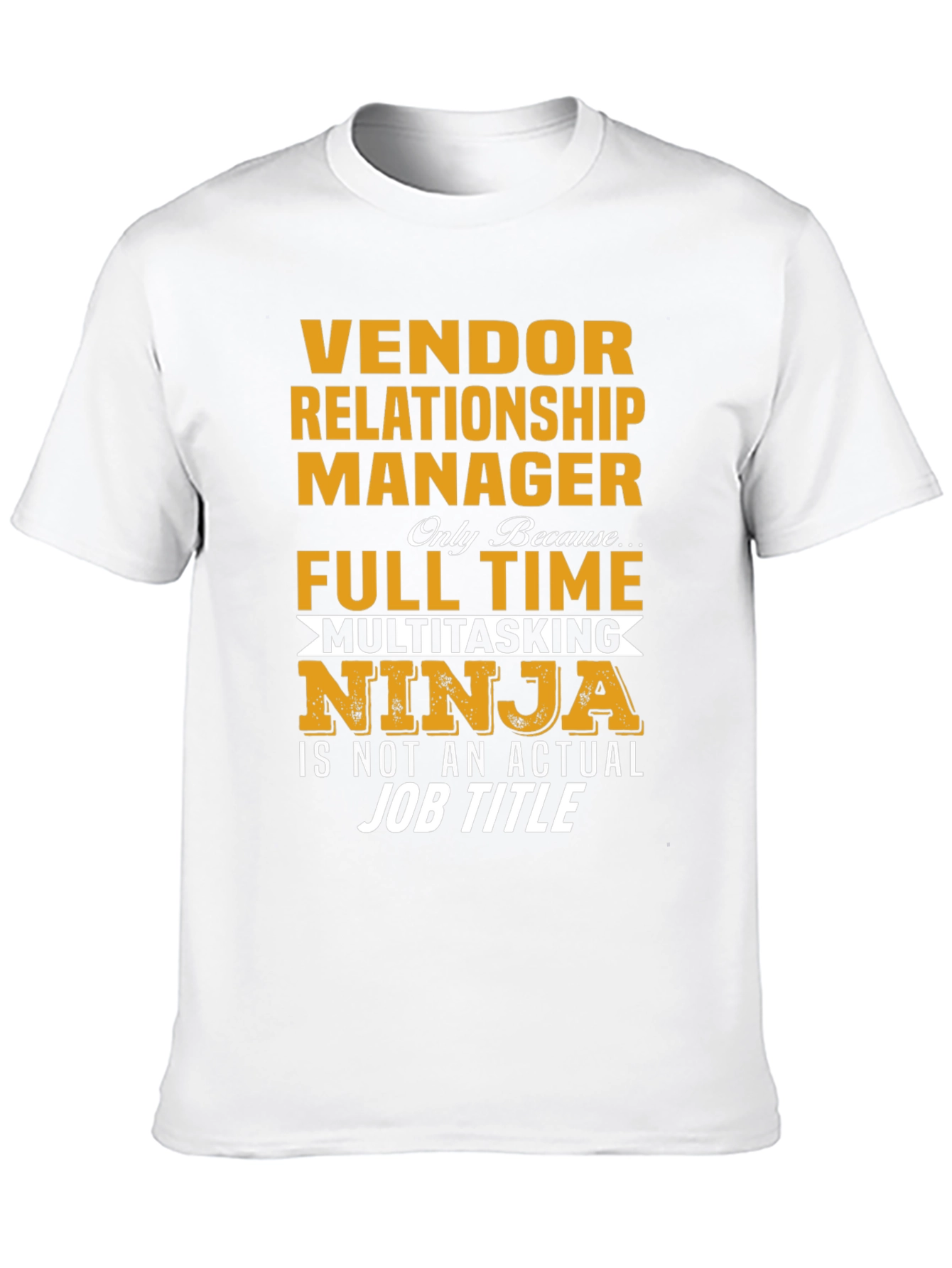 Vendor Relationship Manager T-Shirt