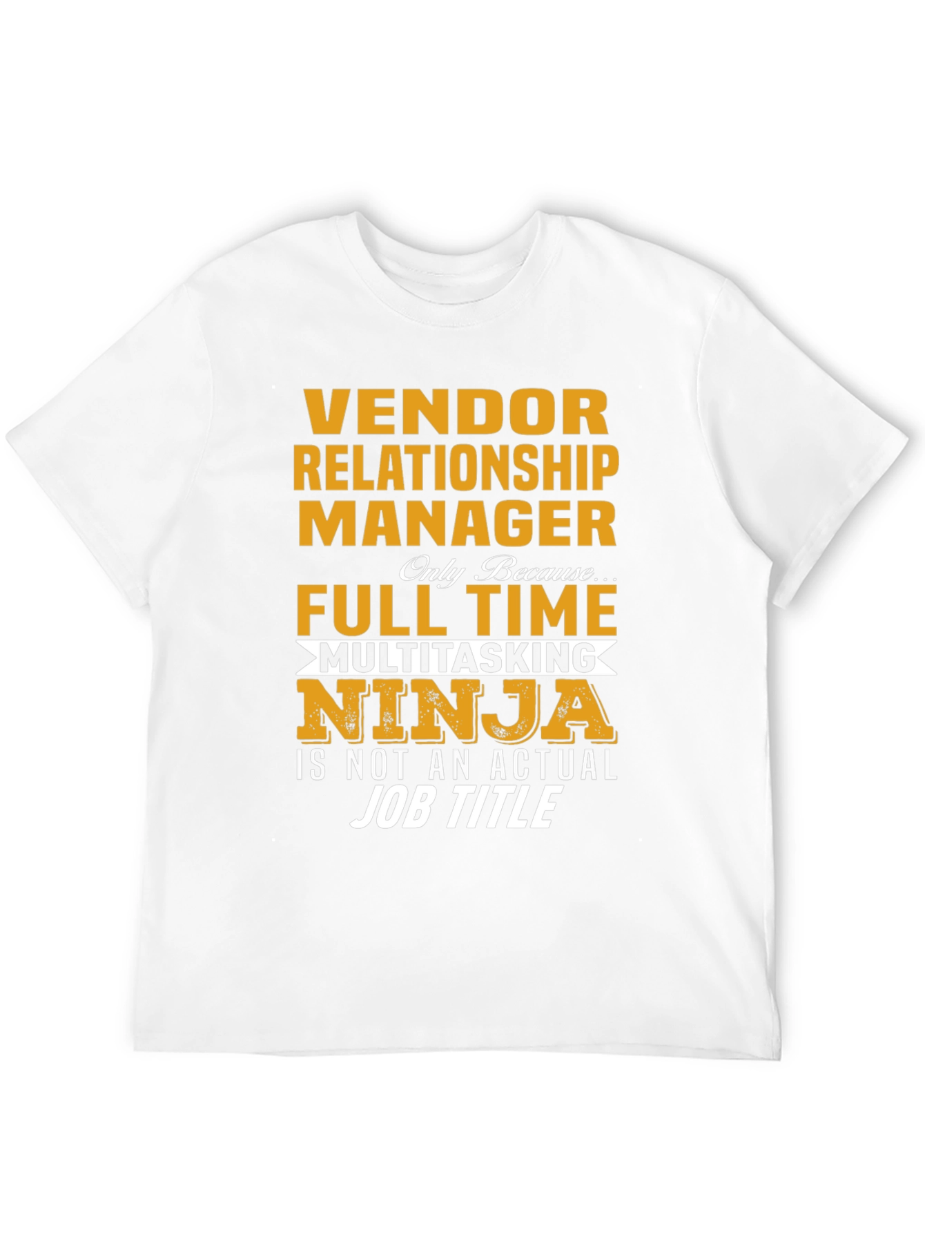 Vendor Relationship Manager T-Shirt