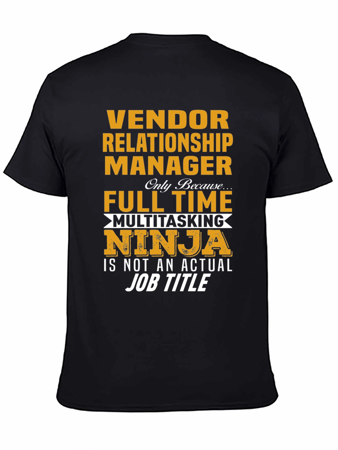 Vendor Relationship Manager T-Shirt