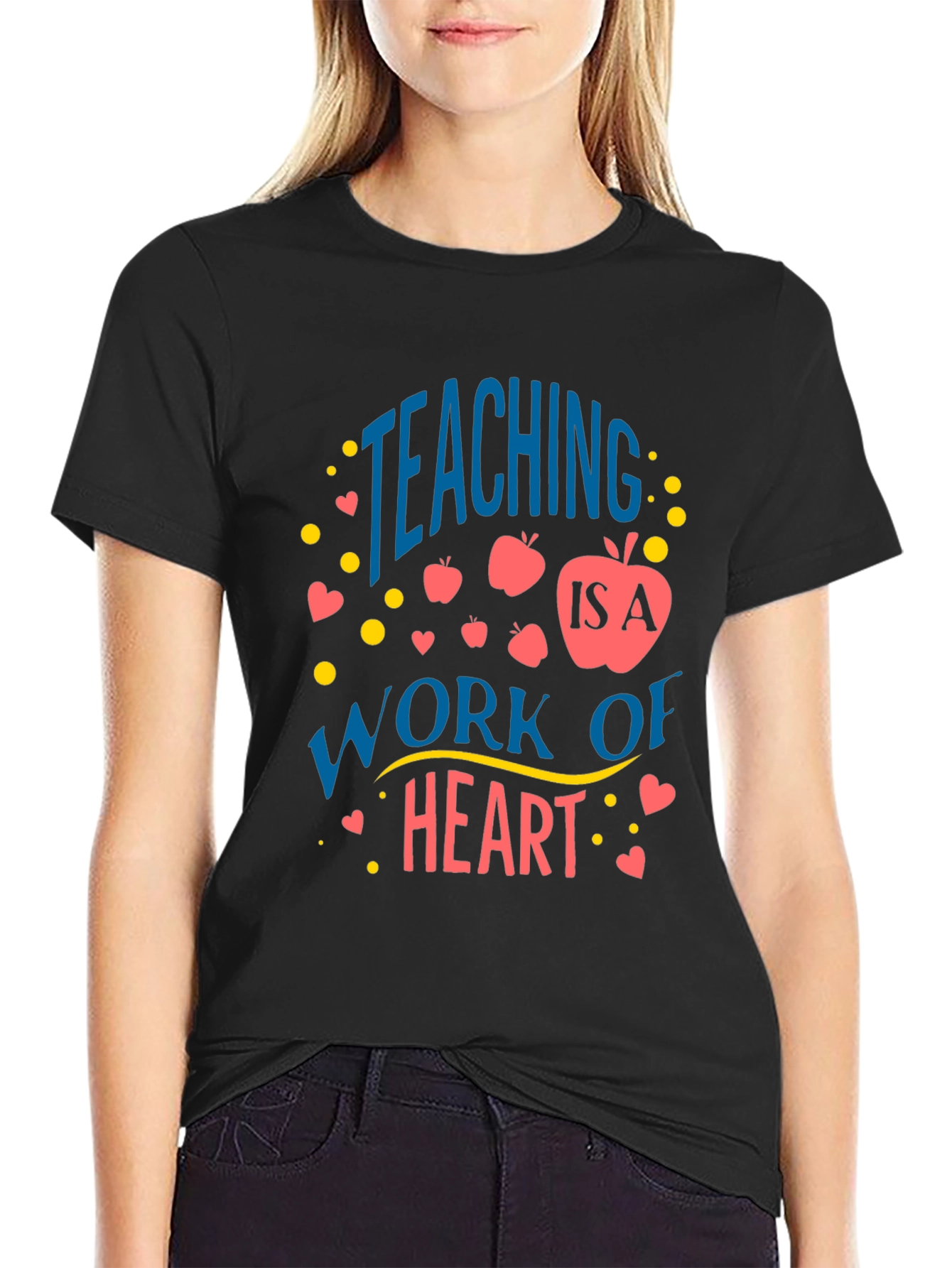 Teaching is a Work of Heart Graphic Tee
