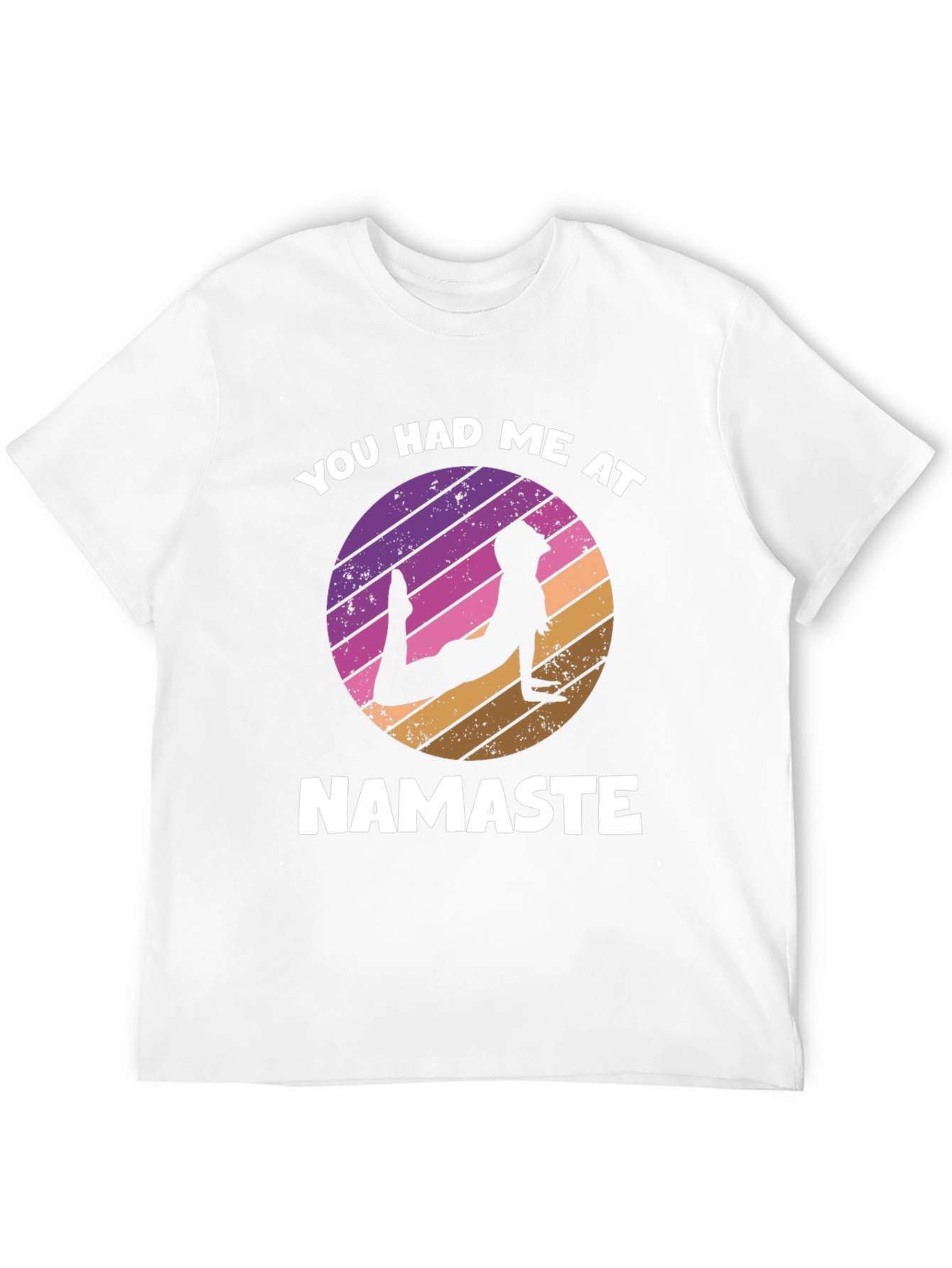 You Had Me At Namaste T-Shirt