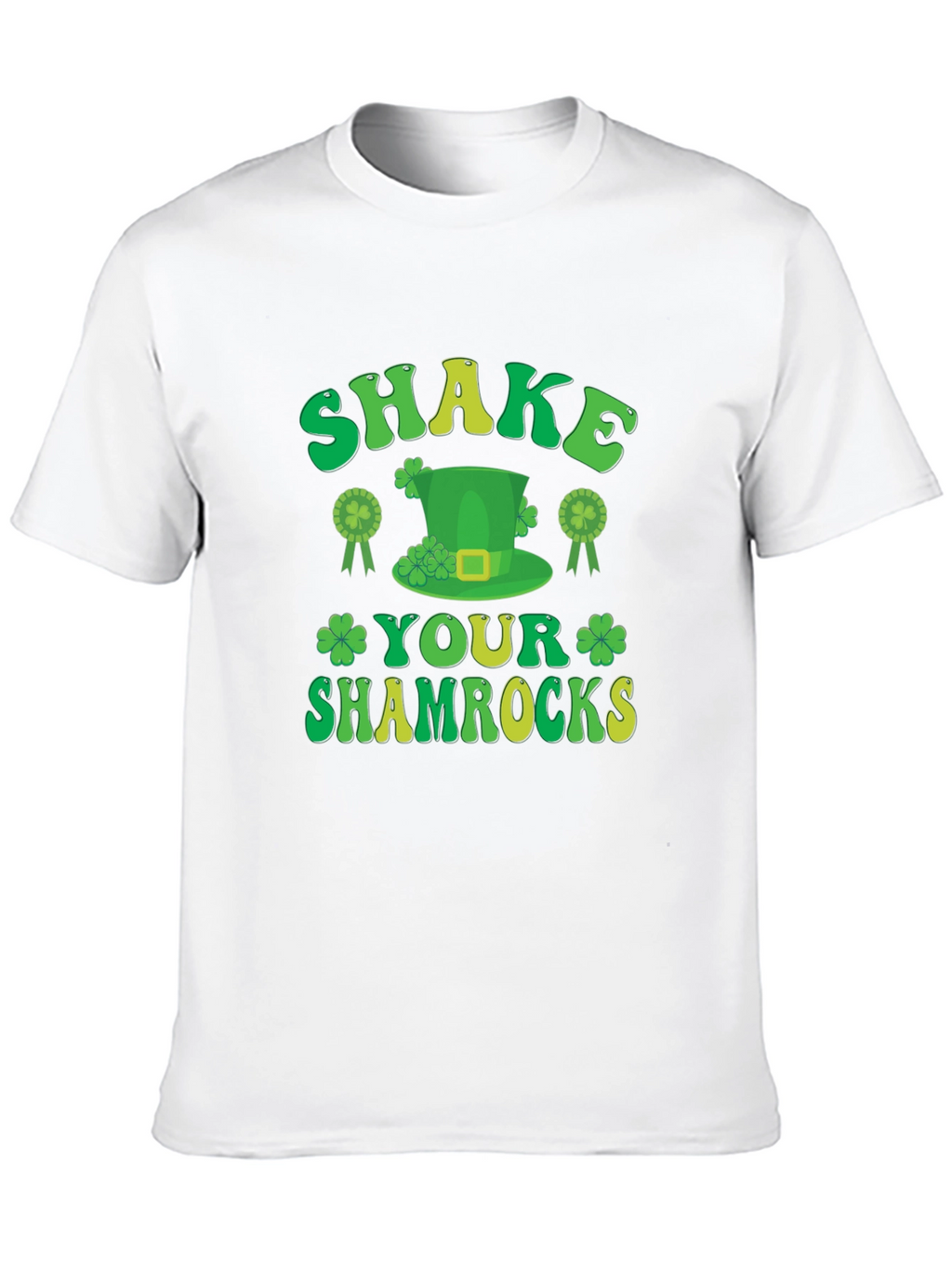 St. Patricks Day Shake Your Shamrocks T-Shirt