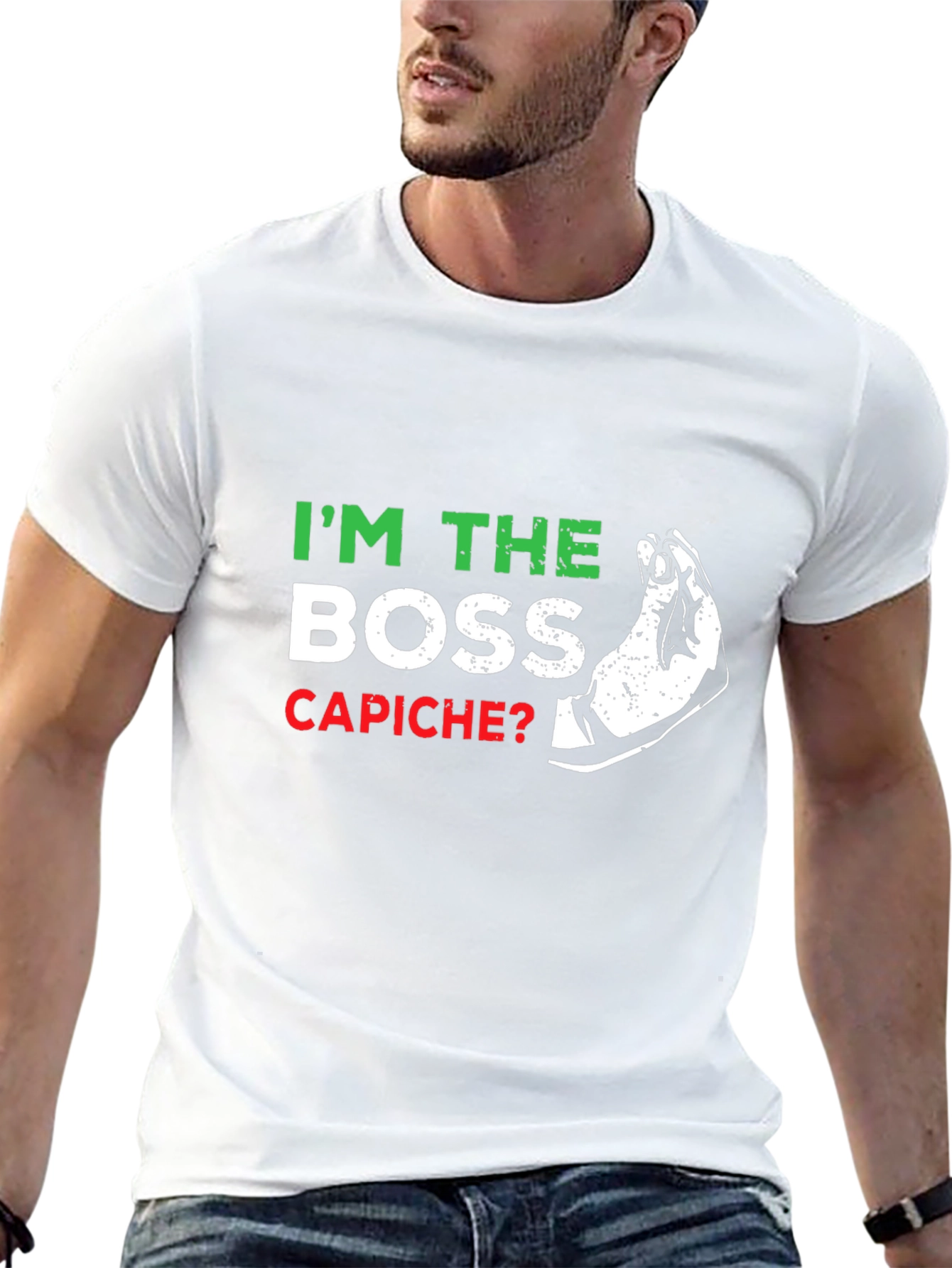Im The Boss Capiche? Graphic T-Shirt