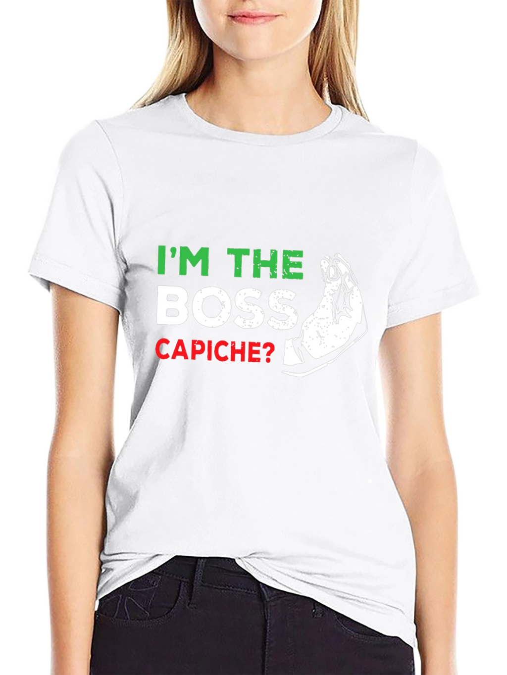 Im The Boss Capiche? Graphic T-Shirt