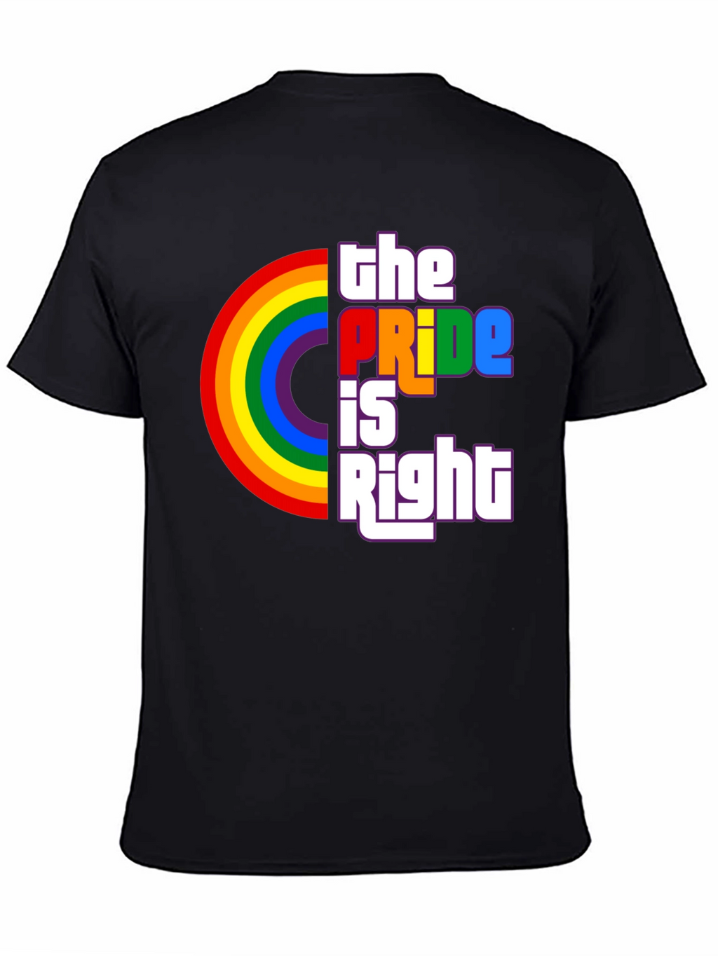 The Pride Is Right Rainbow Graphic T-Shirt