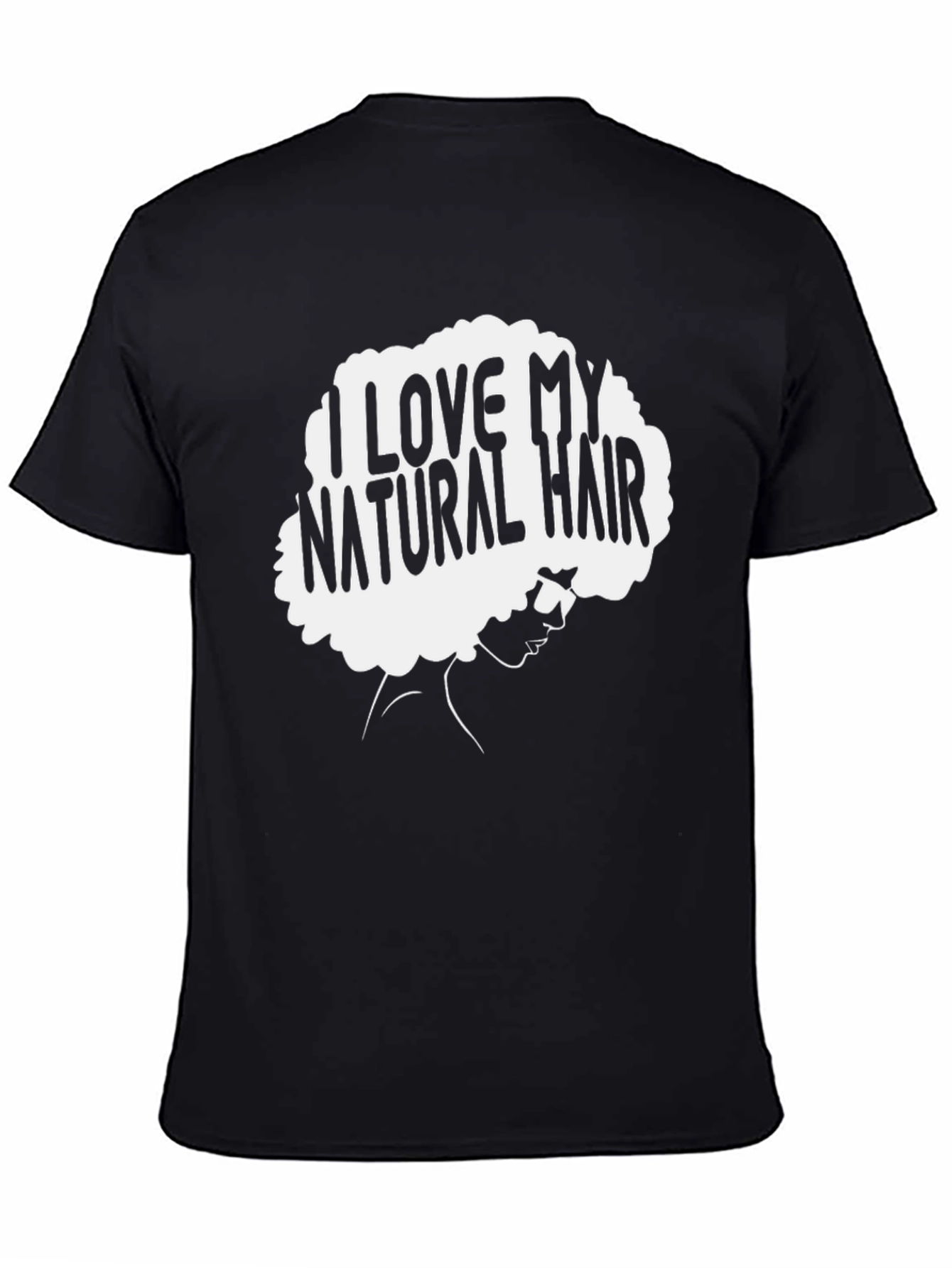 I Love My Natural Hair Black T-Shirt
