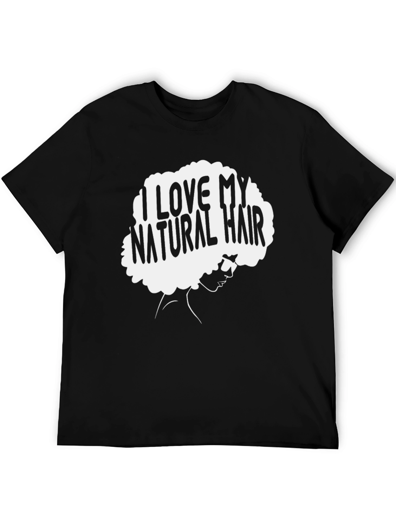 I Love My Natural Hair Black T-Shirt