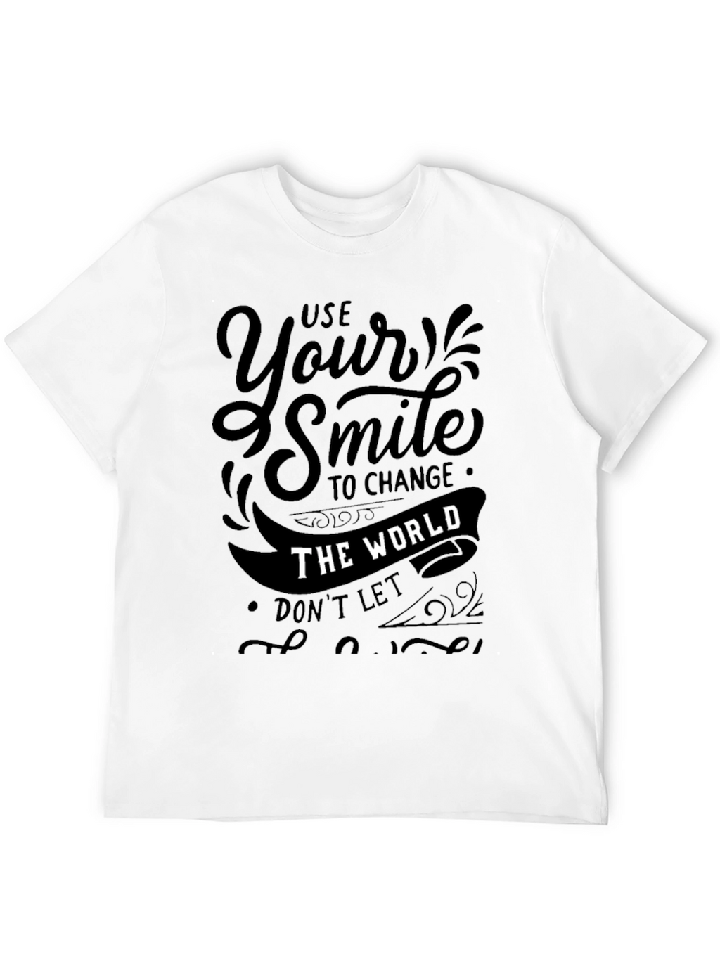 Use Your Smile Graphic Tee - Positive Vibes Shirt