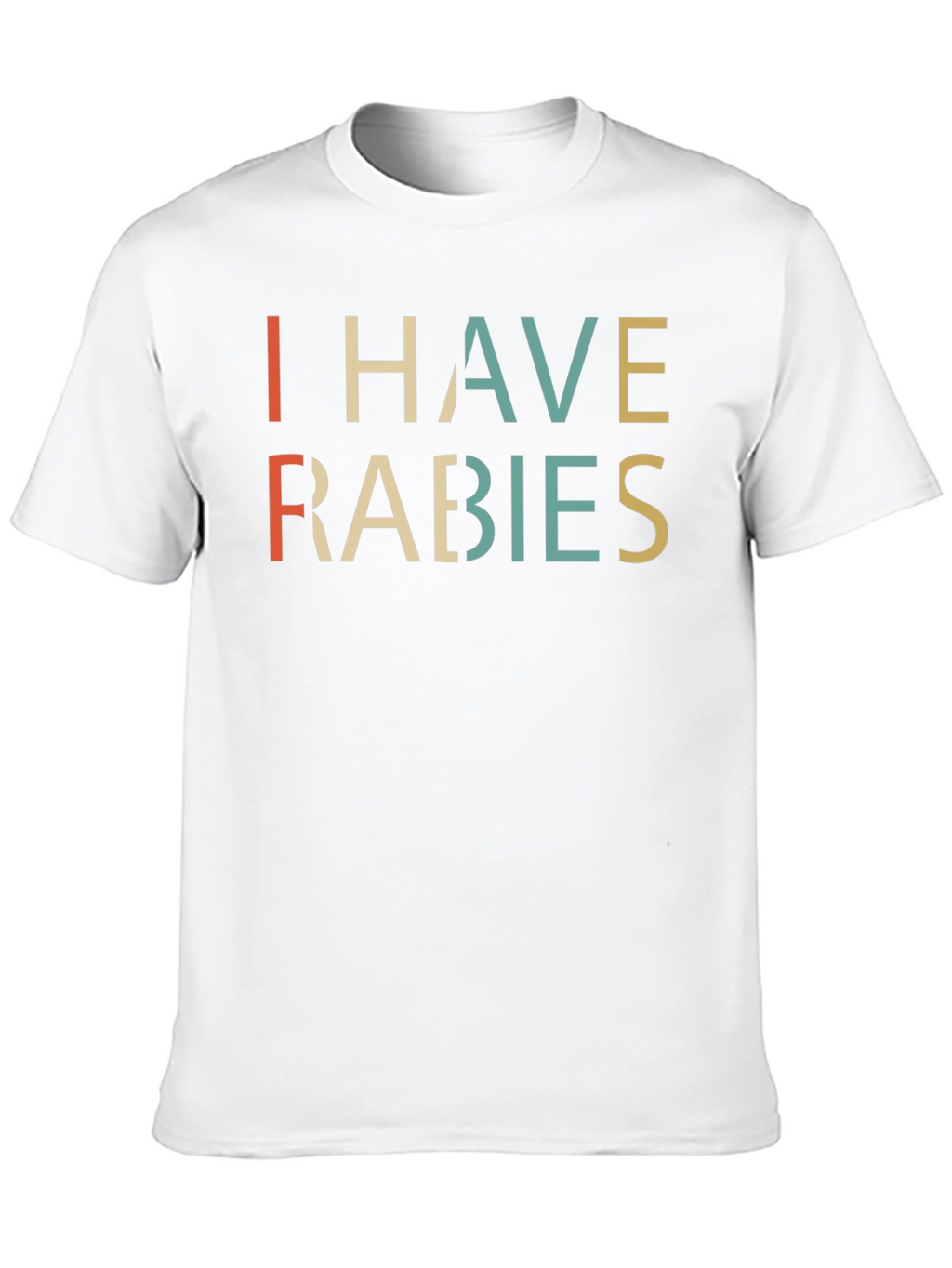 I Have Rabies T-Shirt - Retro Style Graphic Tee