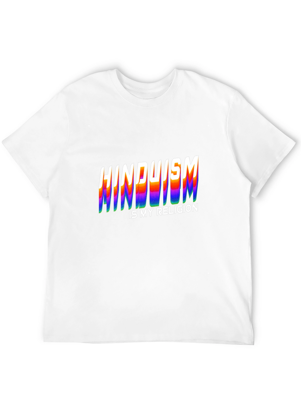 Hinduism Is My Religion Graphic T-Shirt