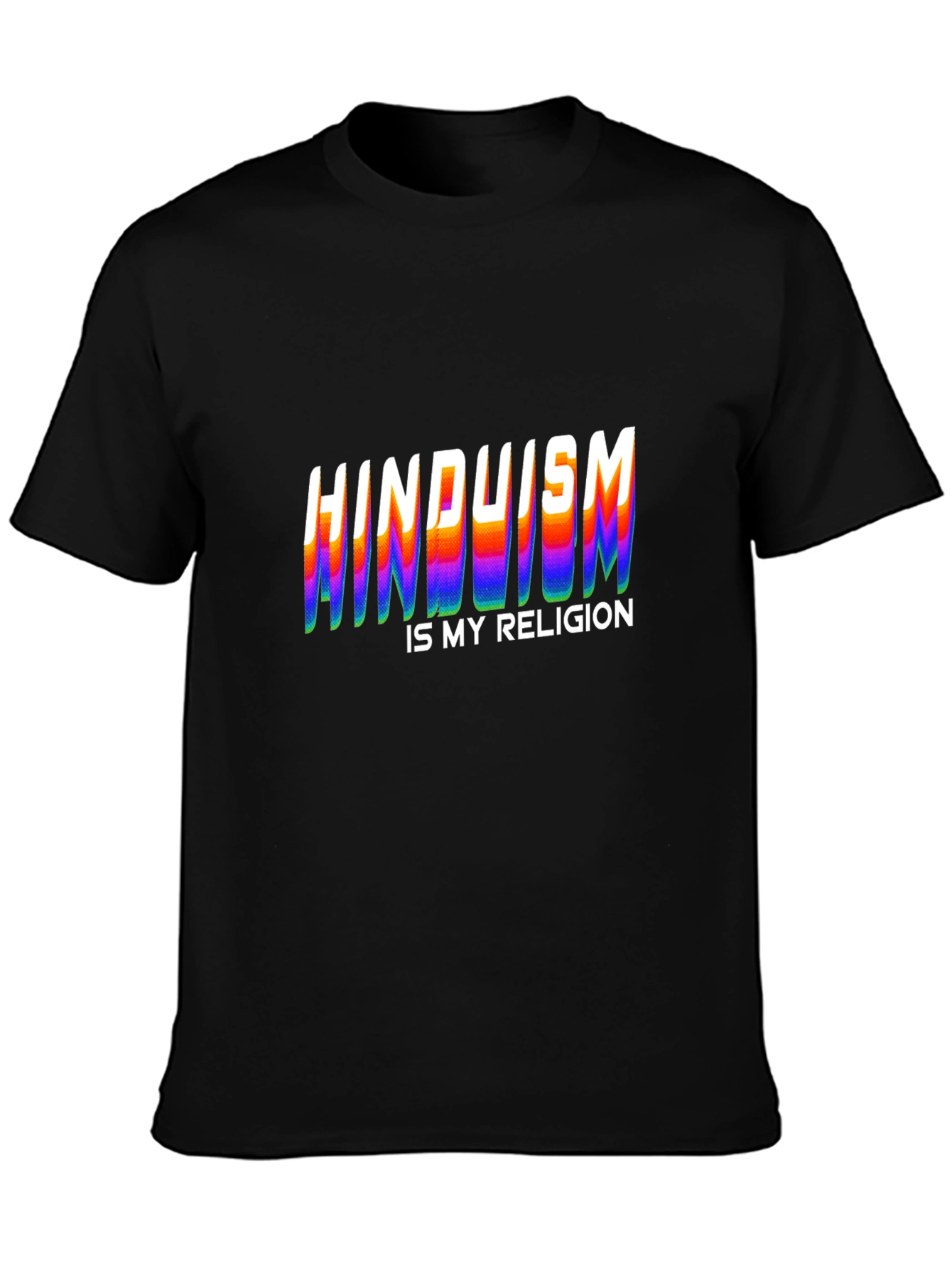 Hinduism Is My Religion Graphic T-Shirt