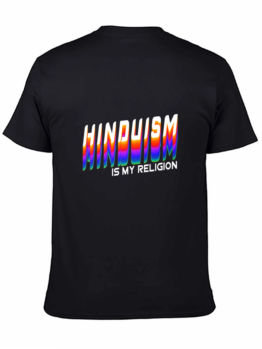 Hinduism Is My Religion Graphic T-Shirt
