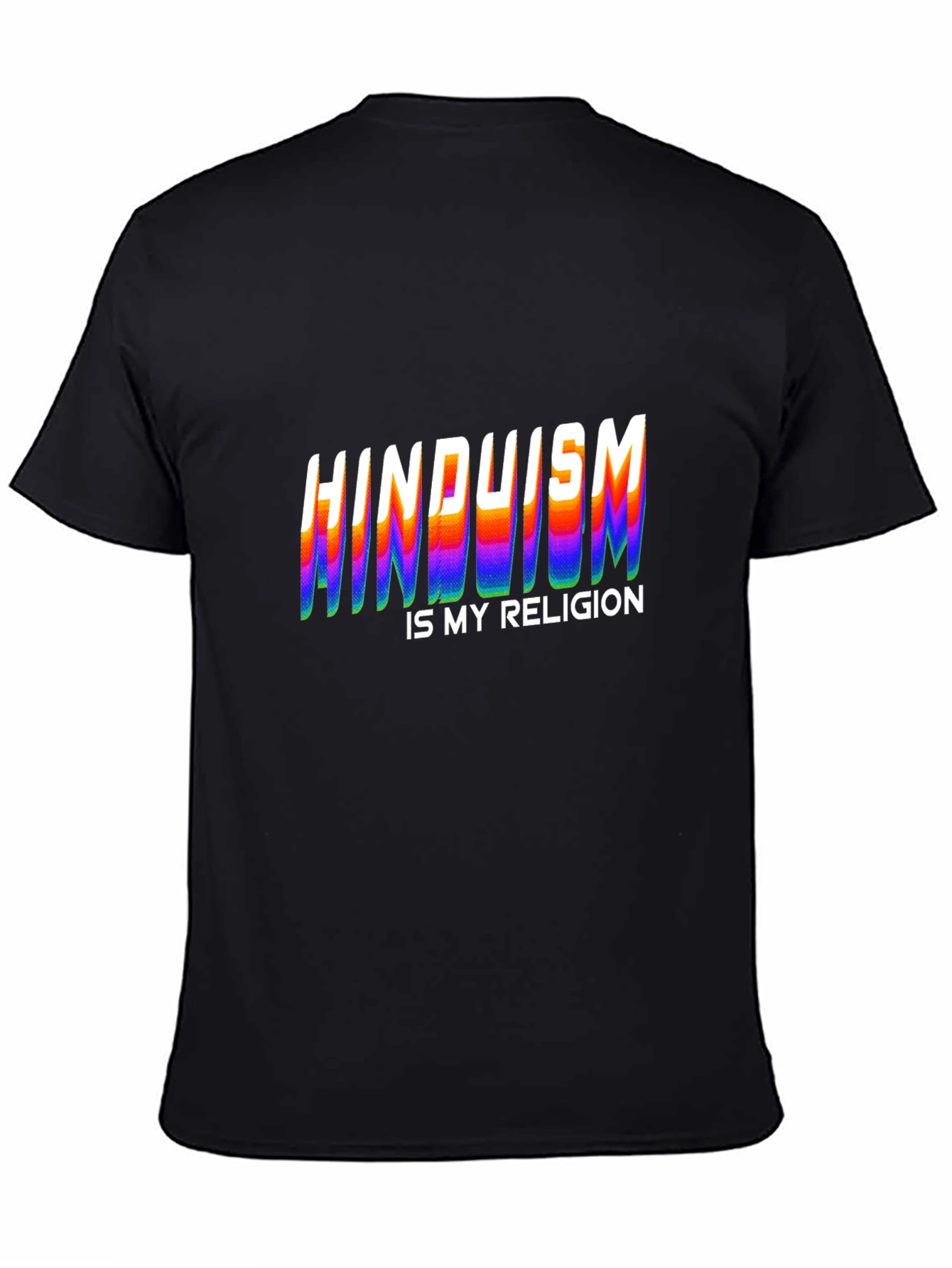 Hinduism Is My Religion Graphic T-Shirt