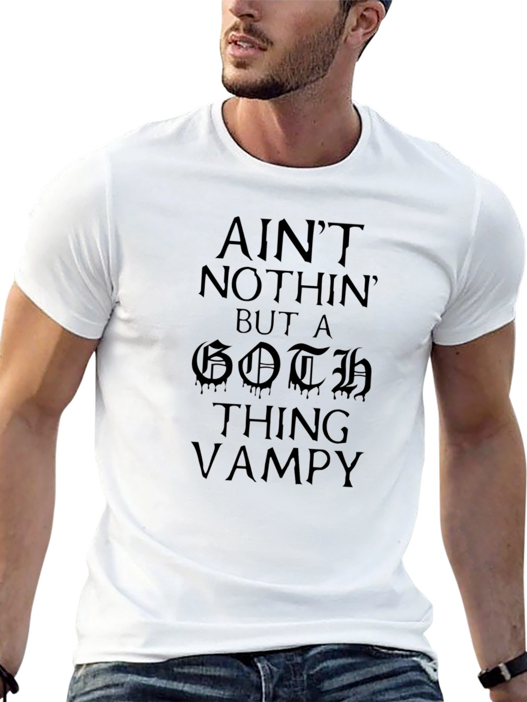 Aint Nothin But A Goth Thing T-Shirt