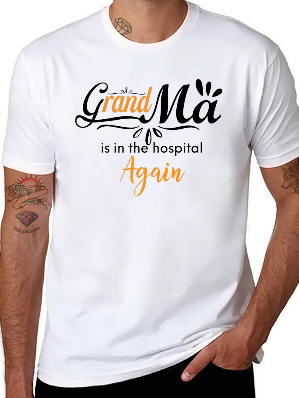 Grandma in the Hospital Again Graphic T-Shirt