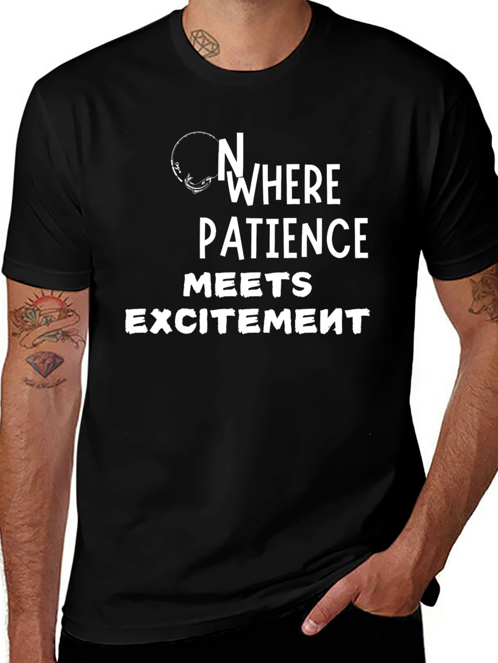 Nowhere Patience Meets Excitement Black T-Shirt