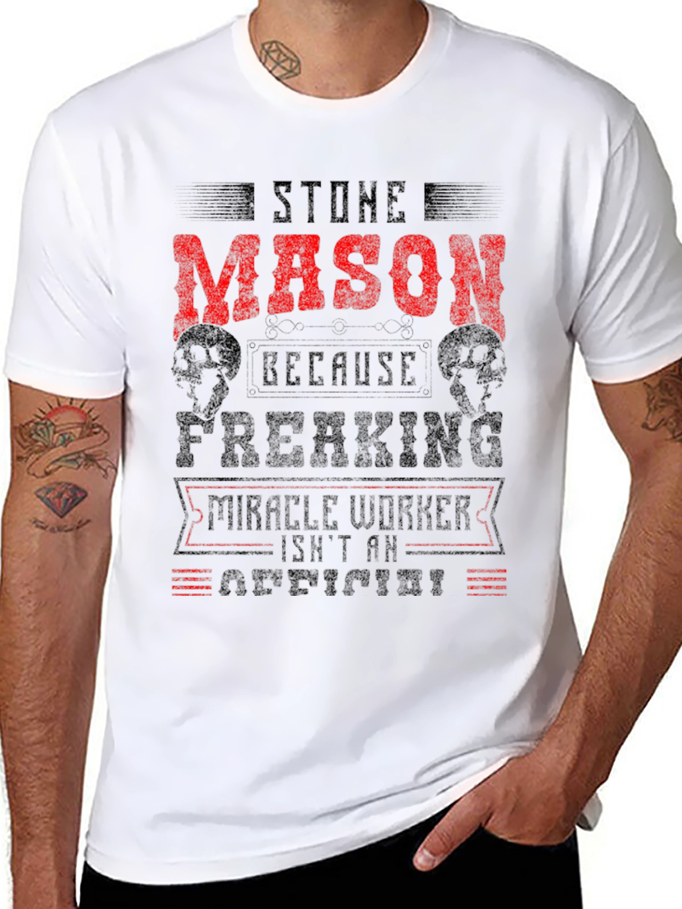Stone Mason T-Shirt - Miracle Worker Funny Tee