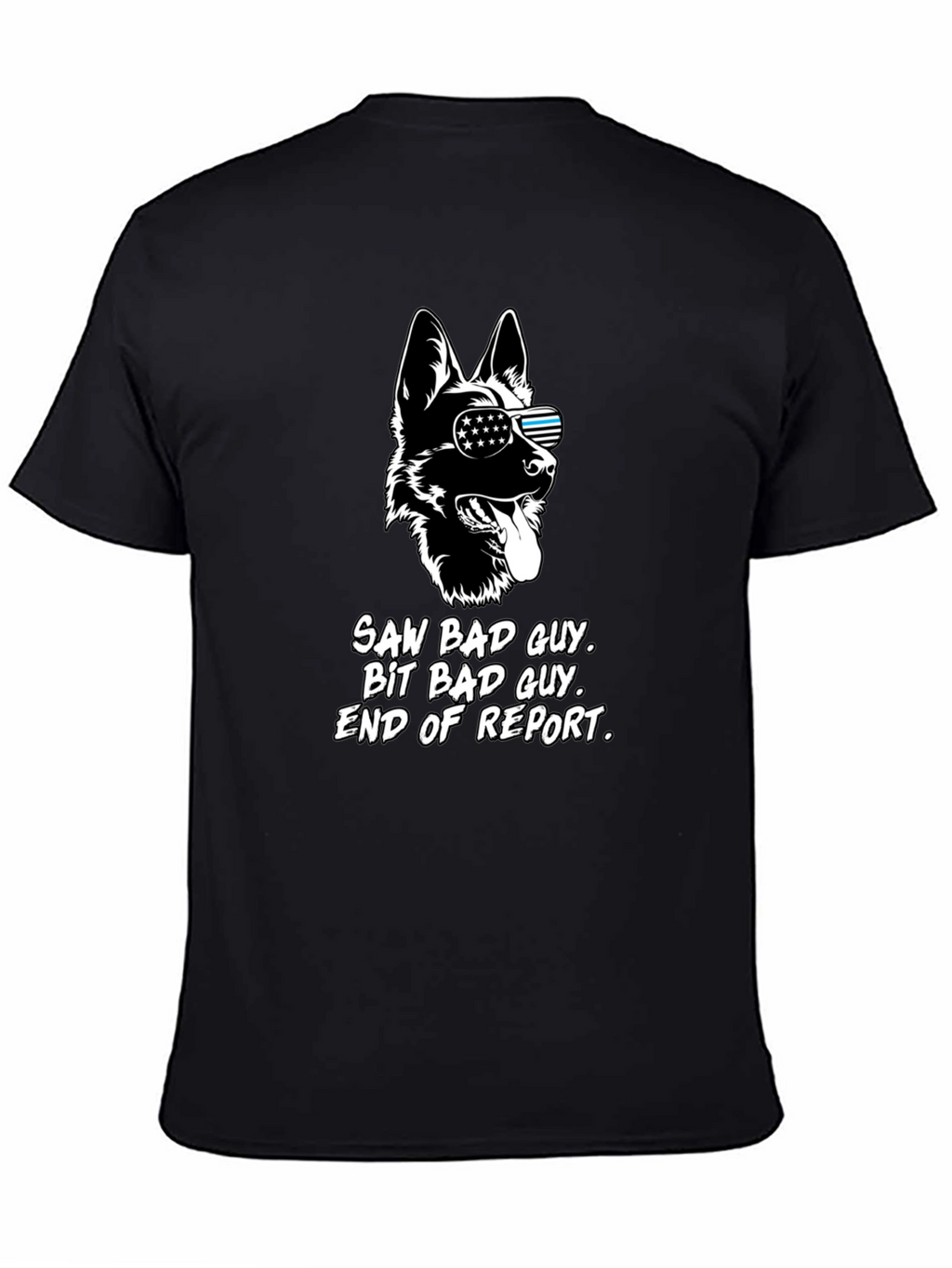 K9 Unit T-Shirt Saw Bad Guy Dog Design