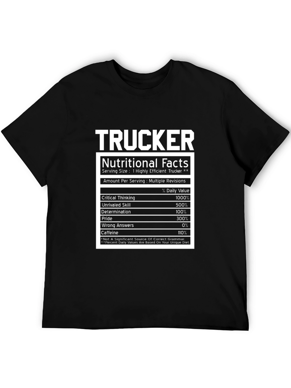 Trucker Nutritional Facts T-Shirt
