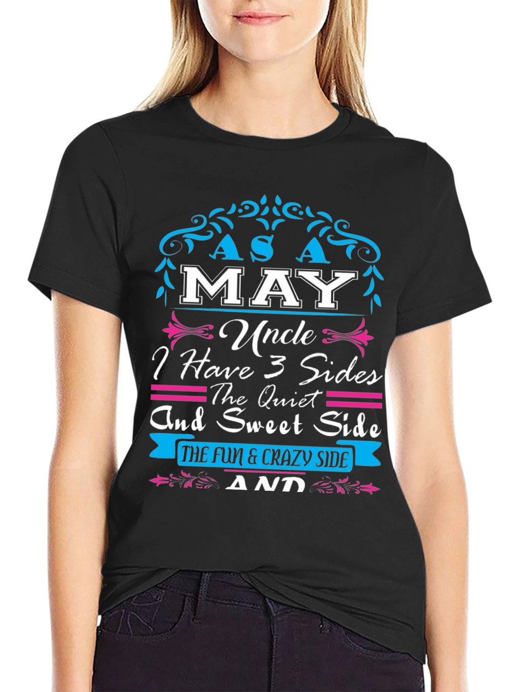 Funny Uncle T-Shirt - I Have 3 Sides