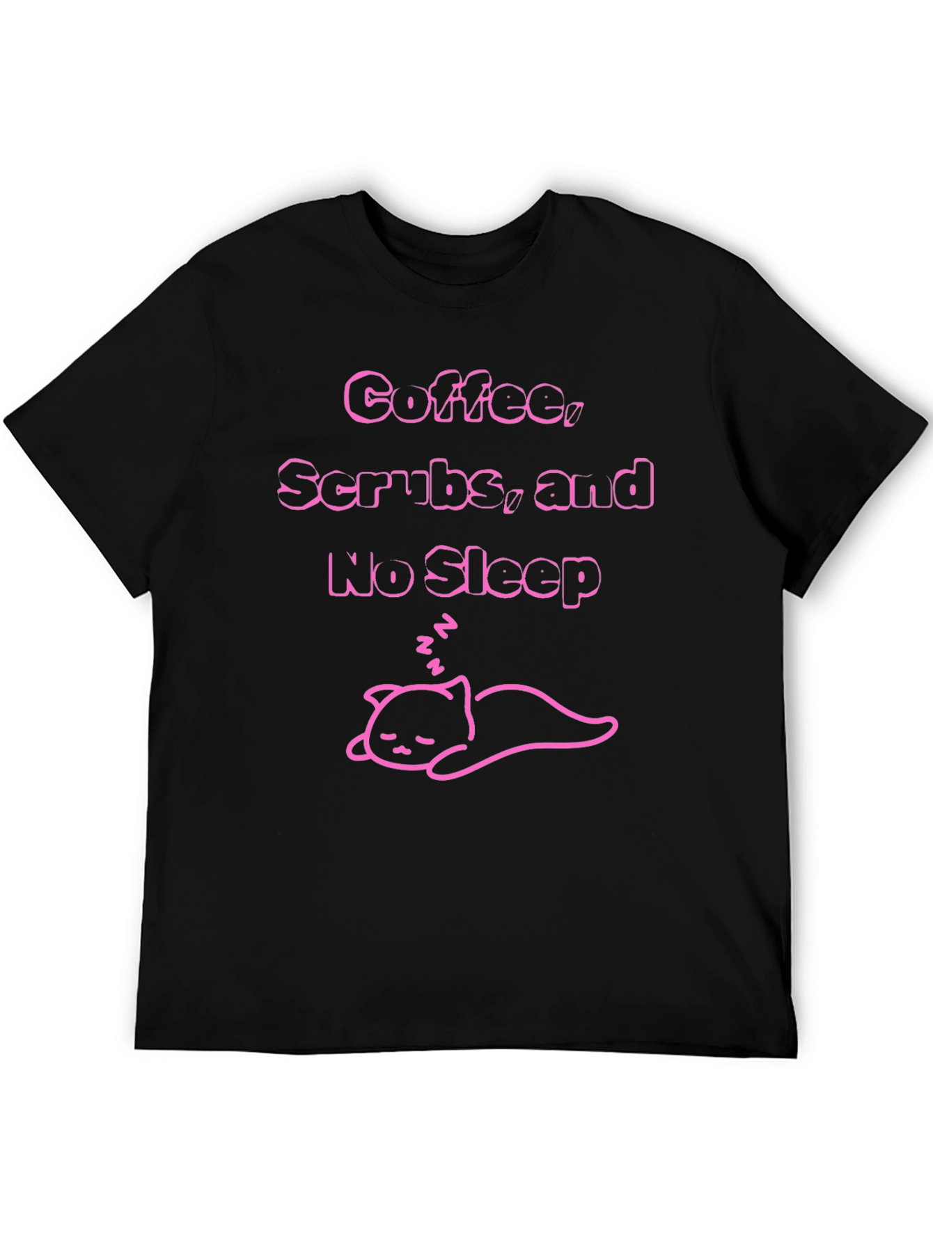 Coffee Scrubs & No Sleep T-Shirt
