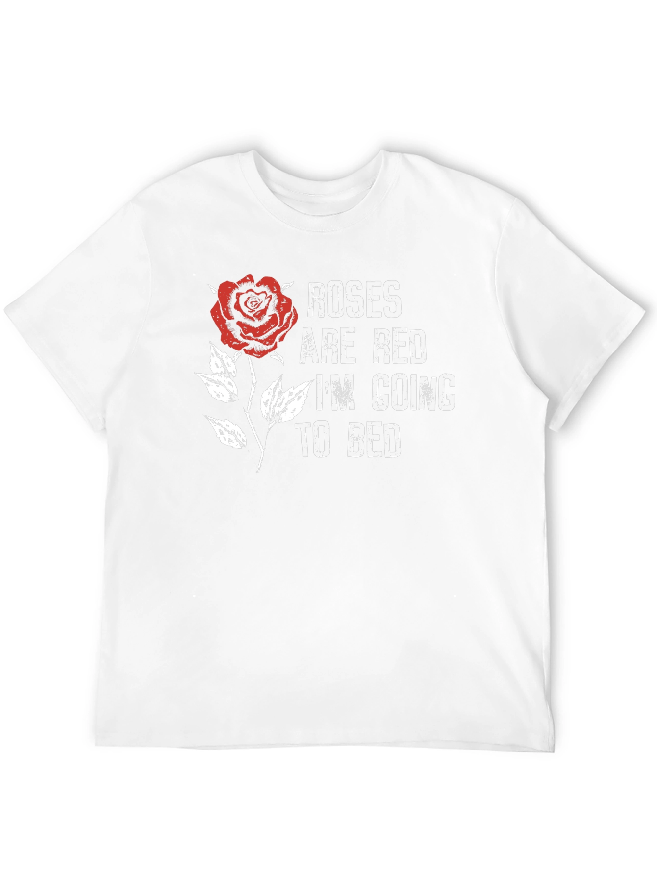 Roses are Red Funny T-Shirt