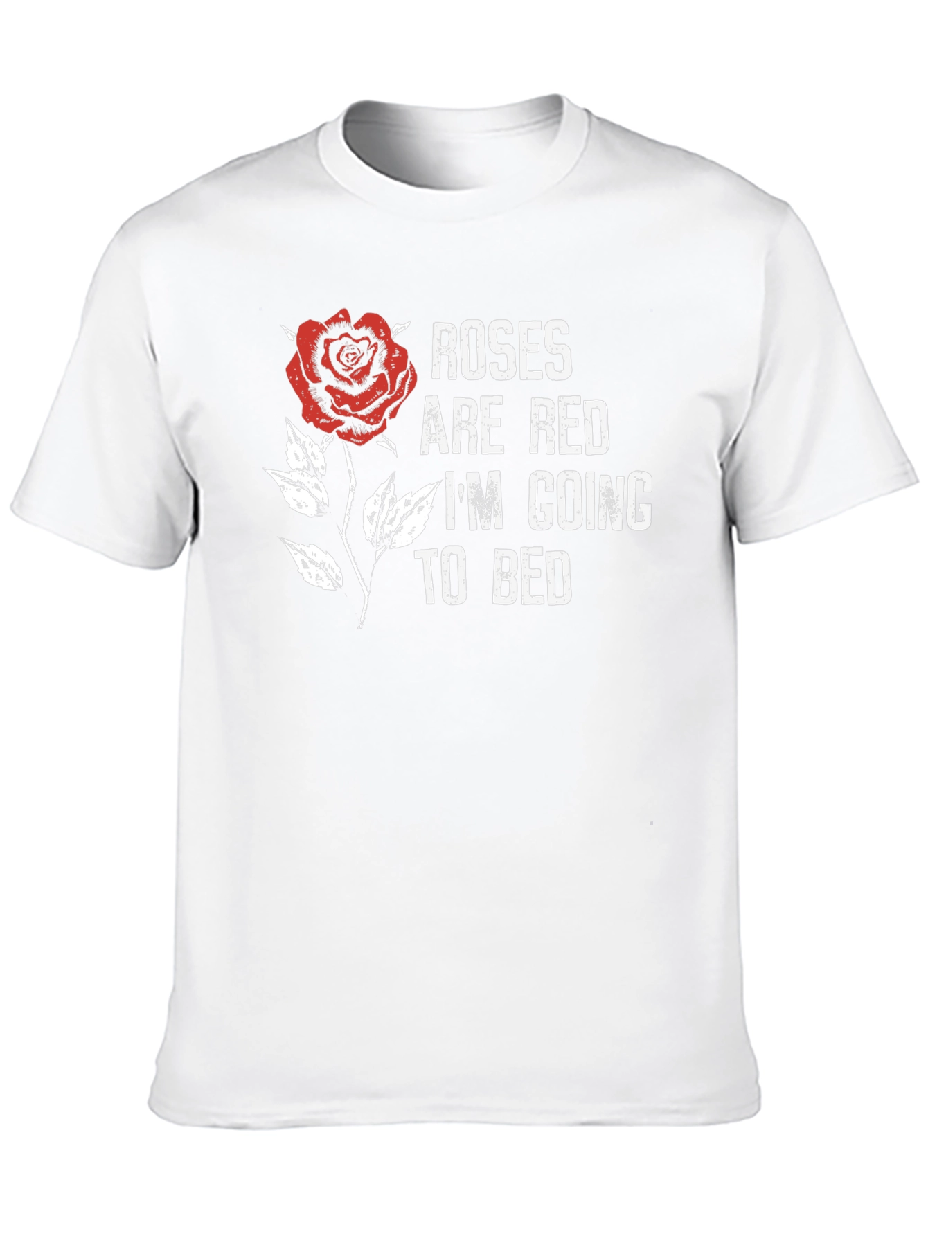 Roses are Red Funny T-Shirt