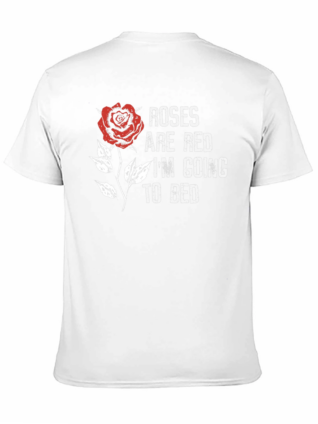 Roses are Red Funny T-Shirt