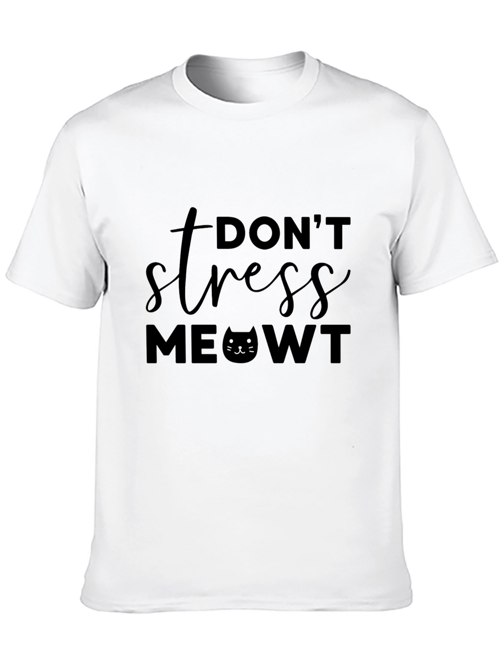 Dont Stress MEOWT T-Shirt Funny Cat Lover Tee