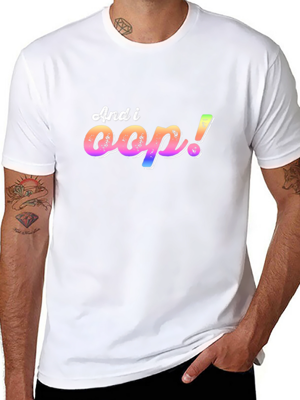 And I Oop! T-Shirt