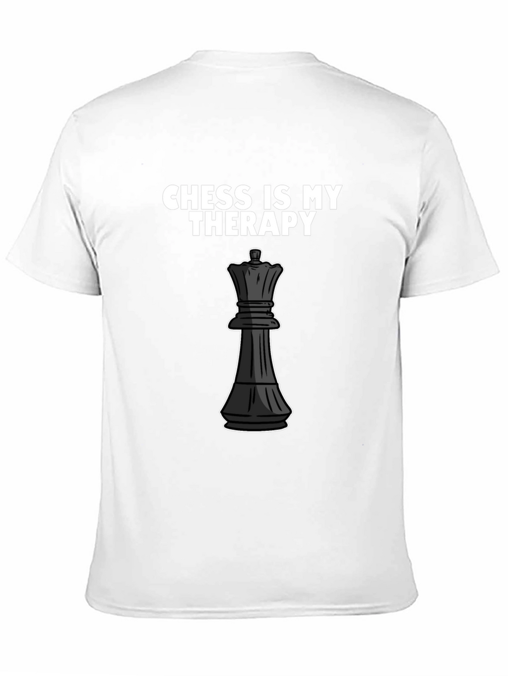 Chess is My Therapy T-Shirt - Queen Piece Design