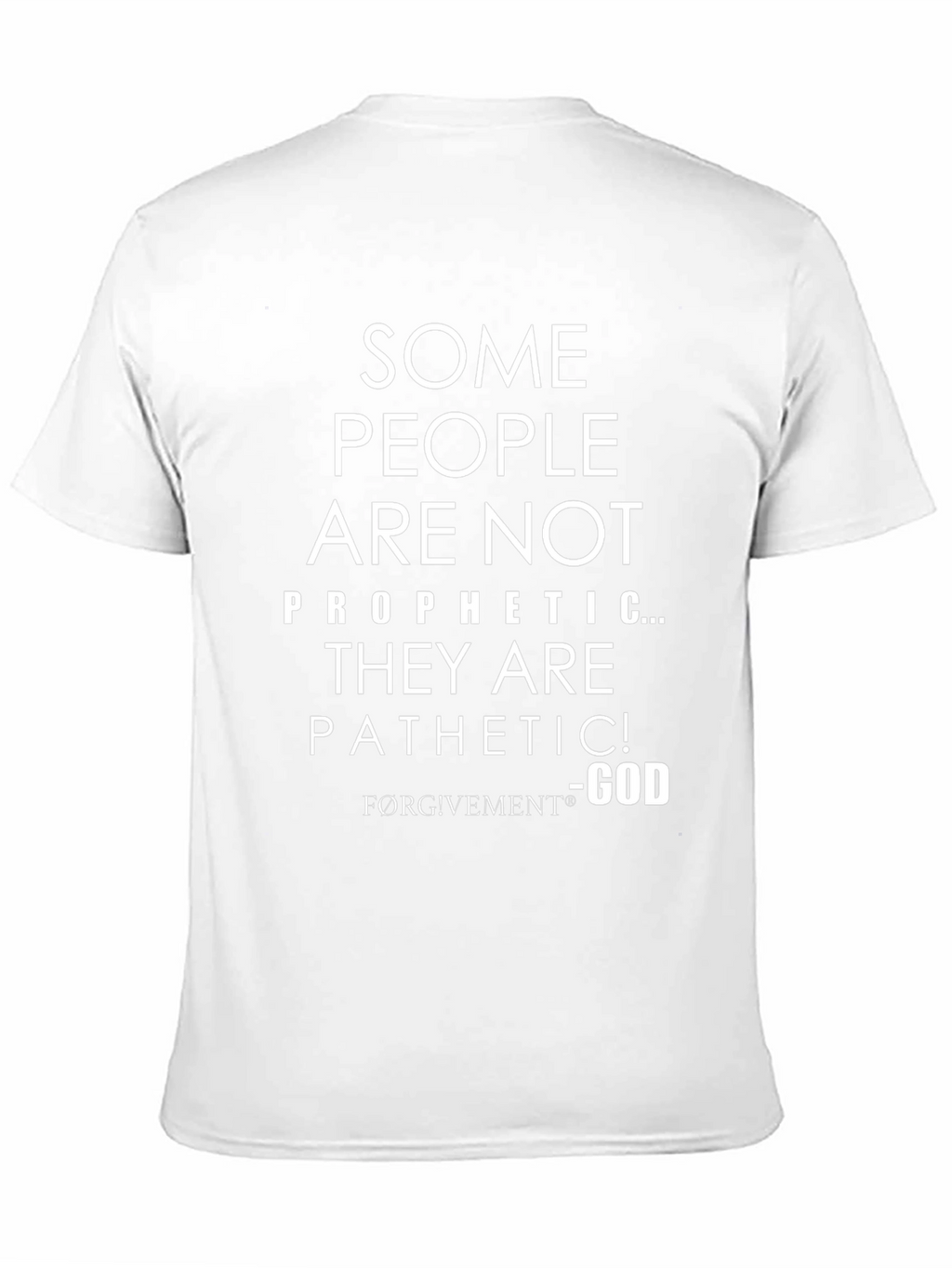 Funny Christian Graphic T-Shirt - Prophetic/Pathetic