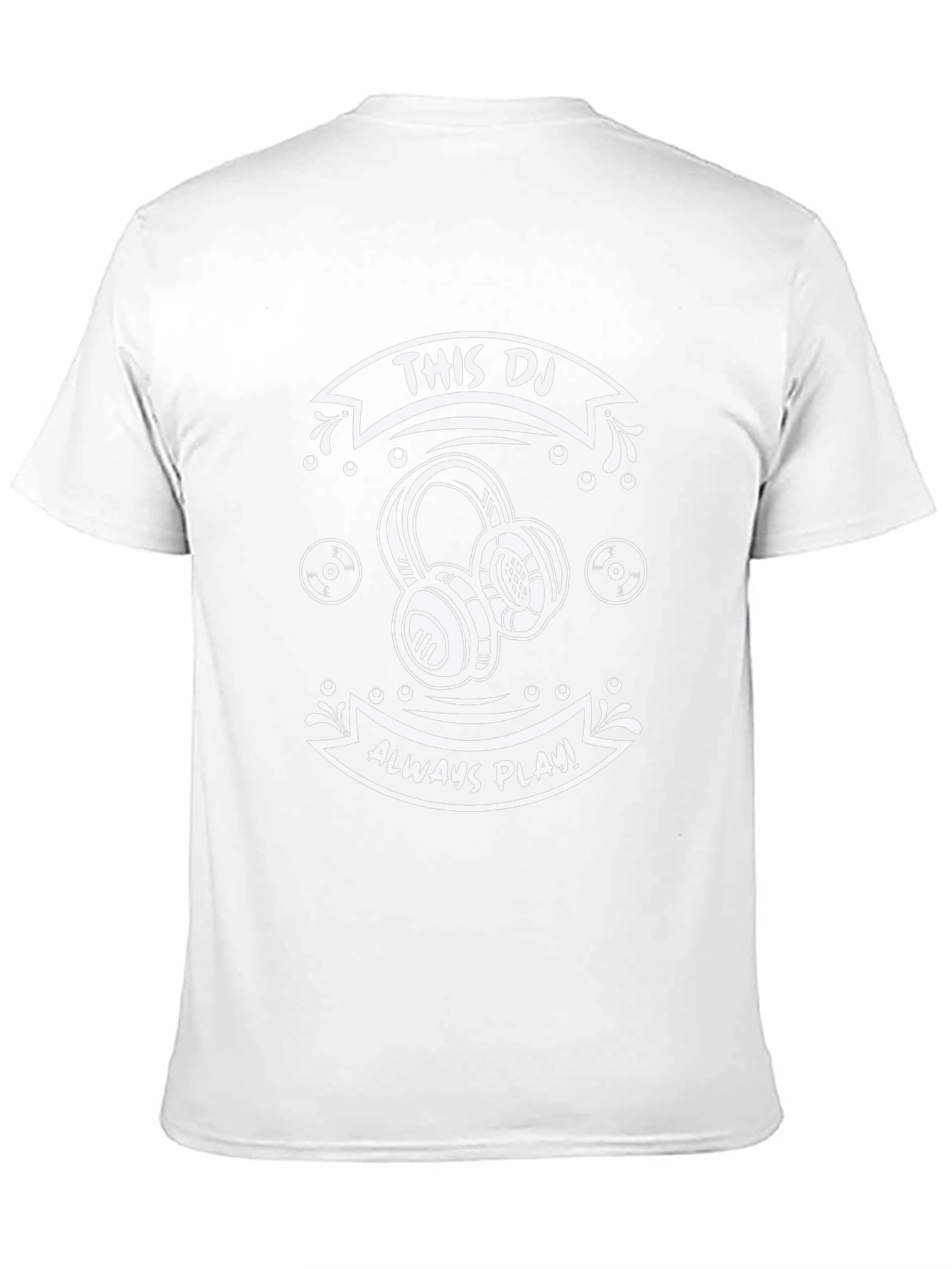 This DJ Always Plays T-Shirt