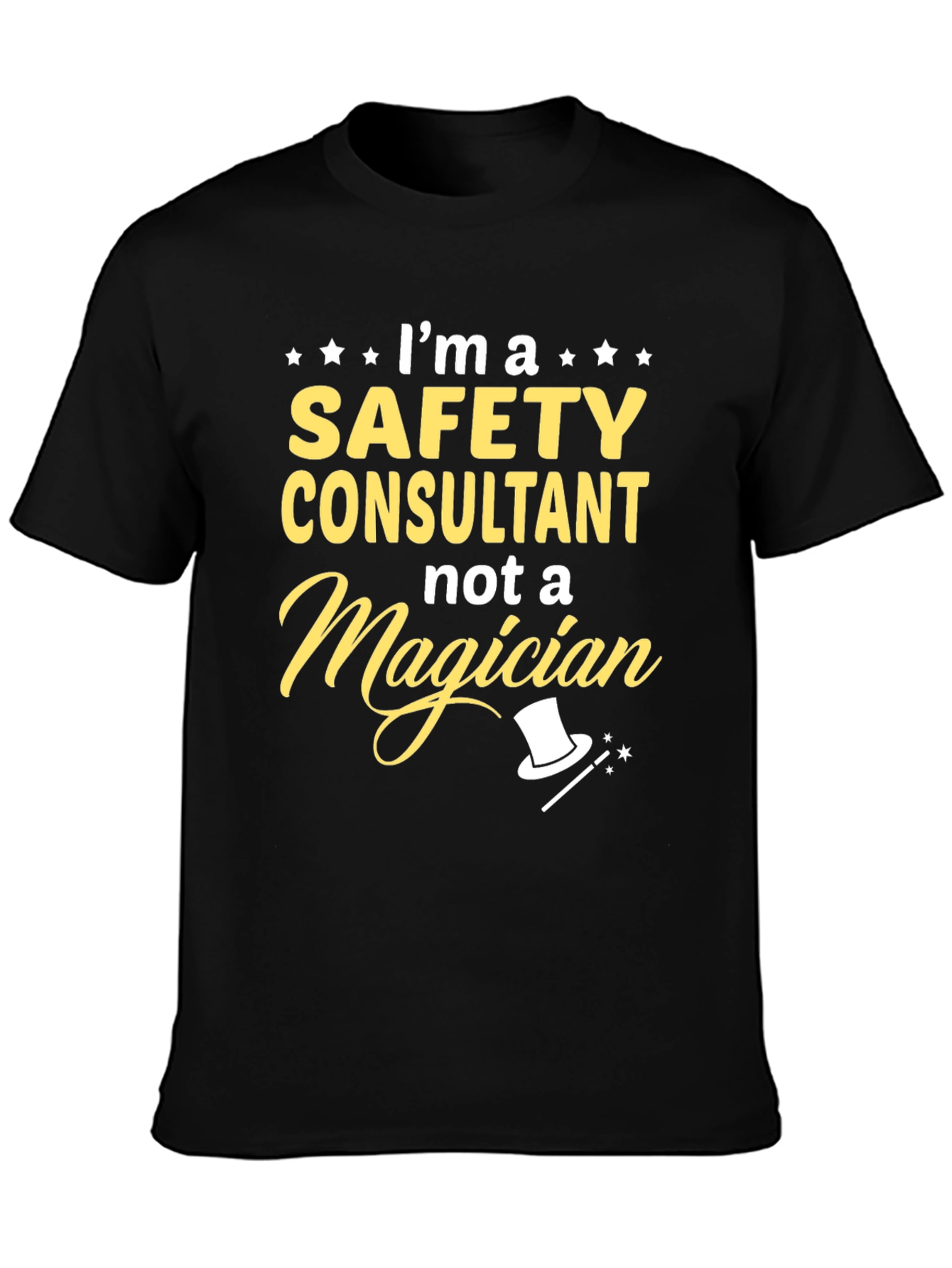 Safety Consultant T-Shirt Funny Profession Tee
