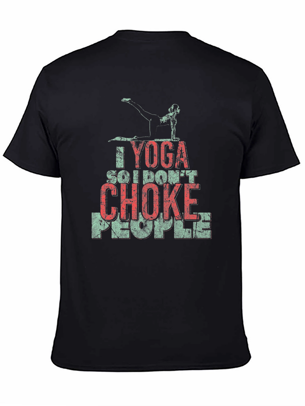 Yoga So I Dont Choke People T-Shirt