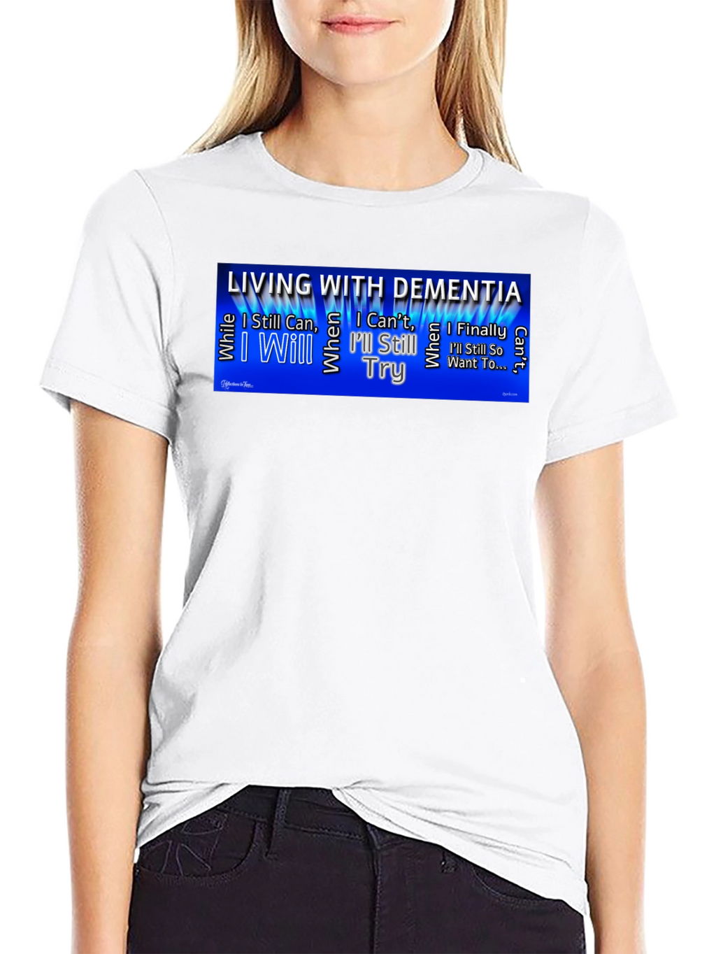 Dementia Awareness T-Shirt - Ill Still Try