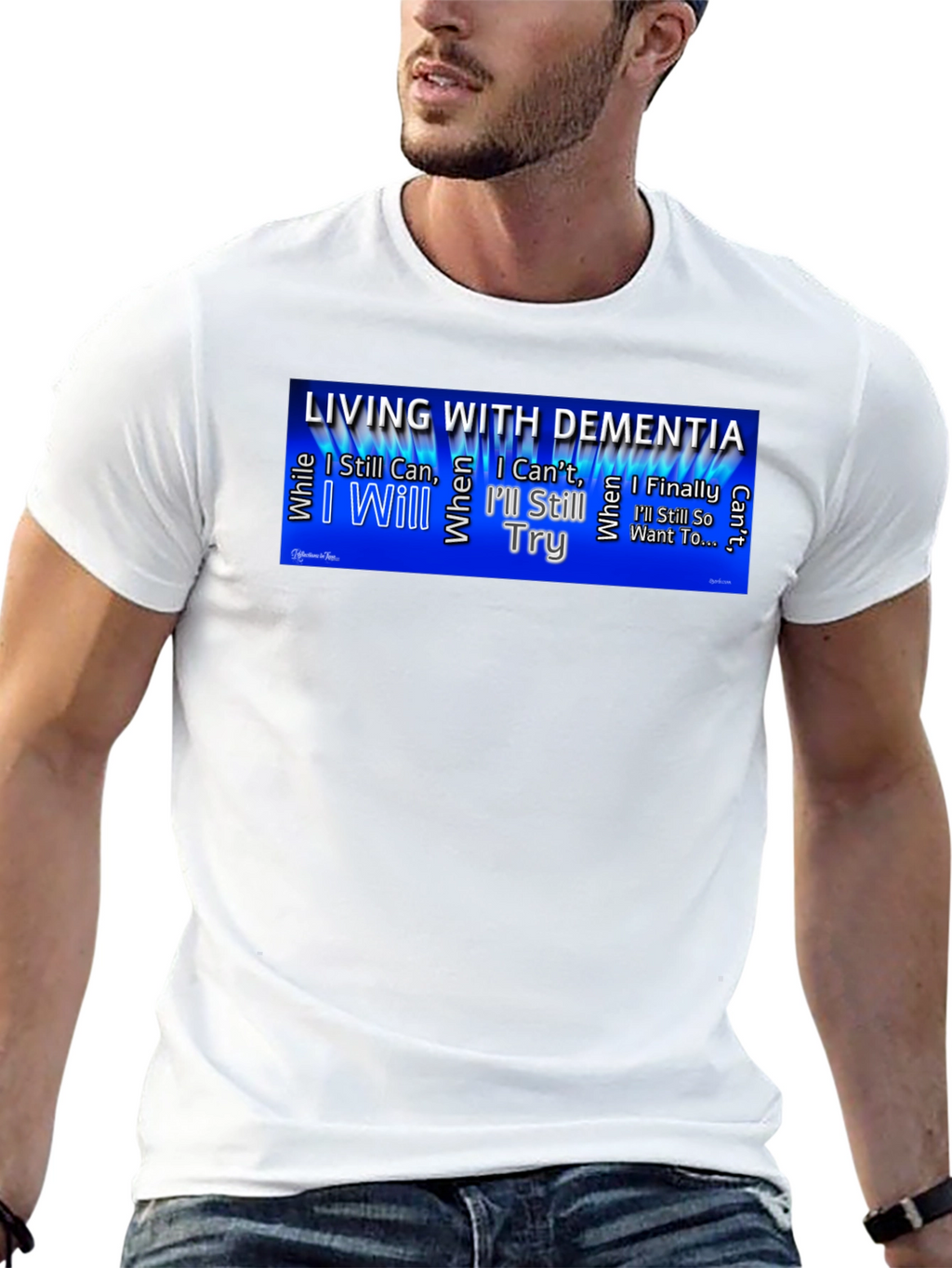 Dementia Awareness T-Shirt - Ill Still Try