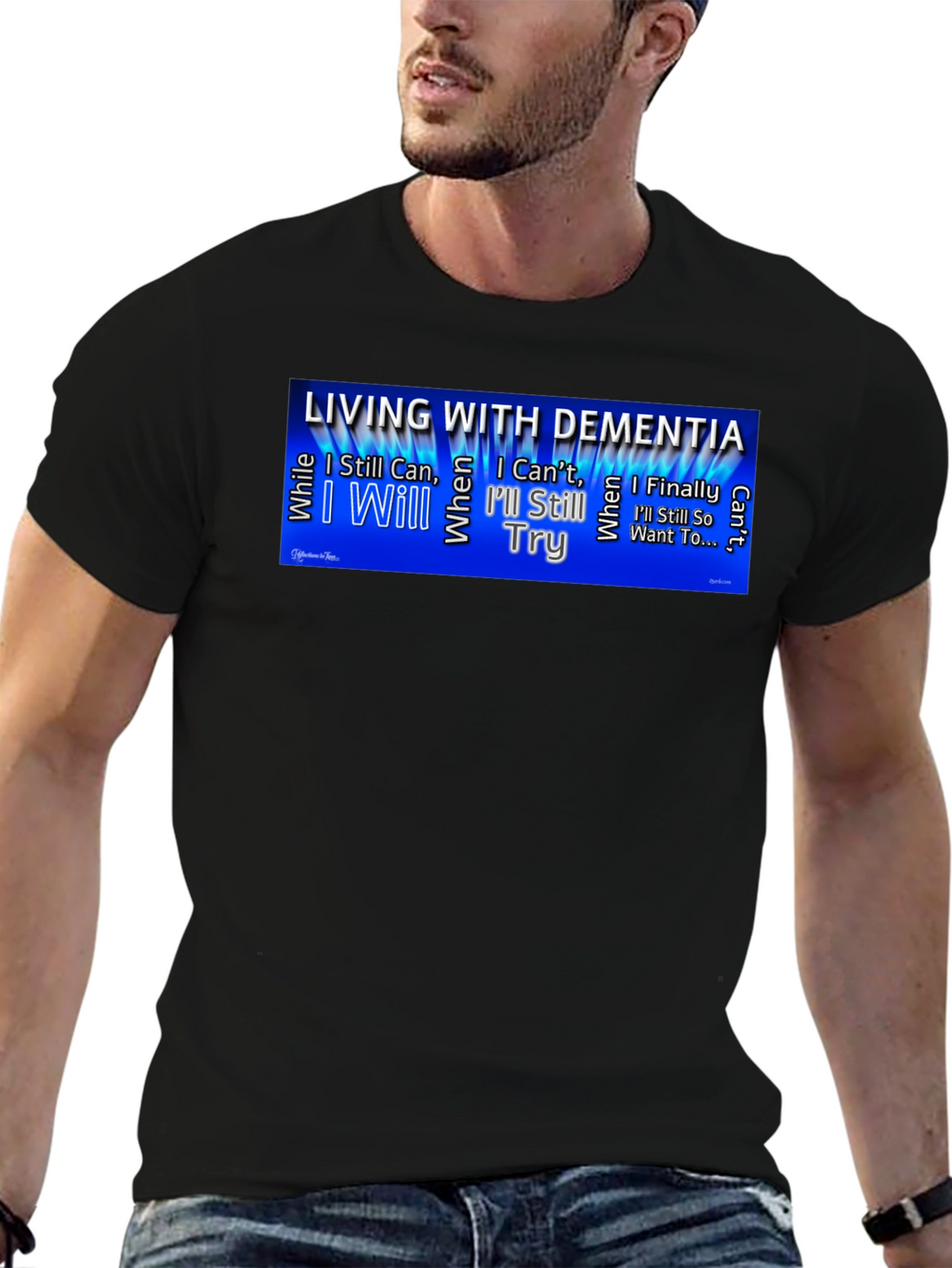 Dementia Awareness T-Shirt - Ill Still Try