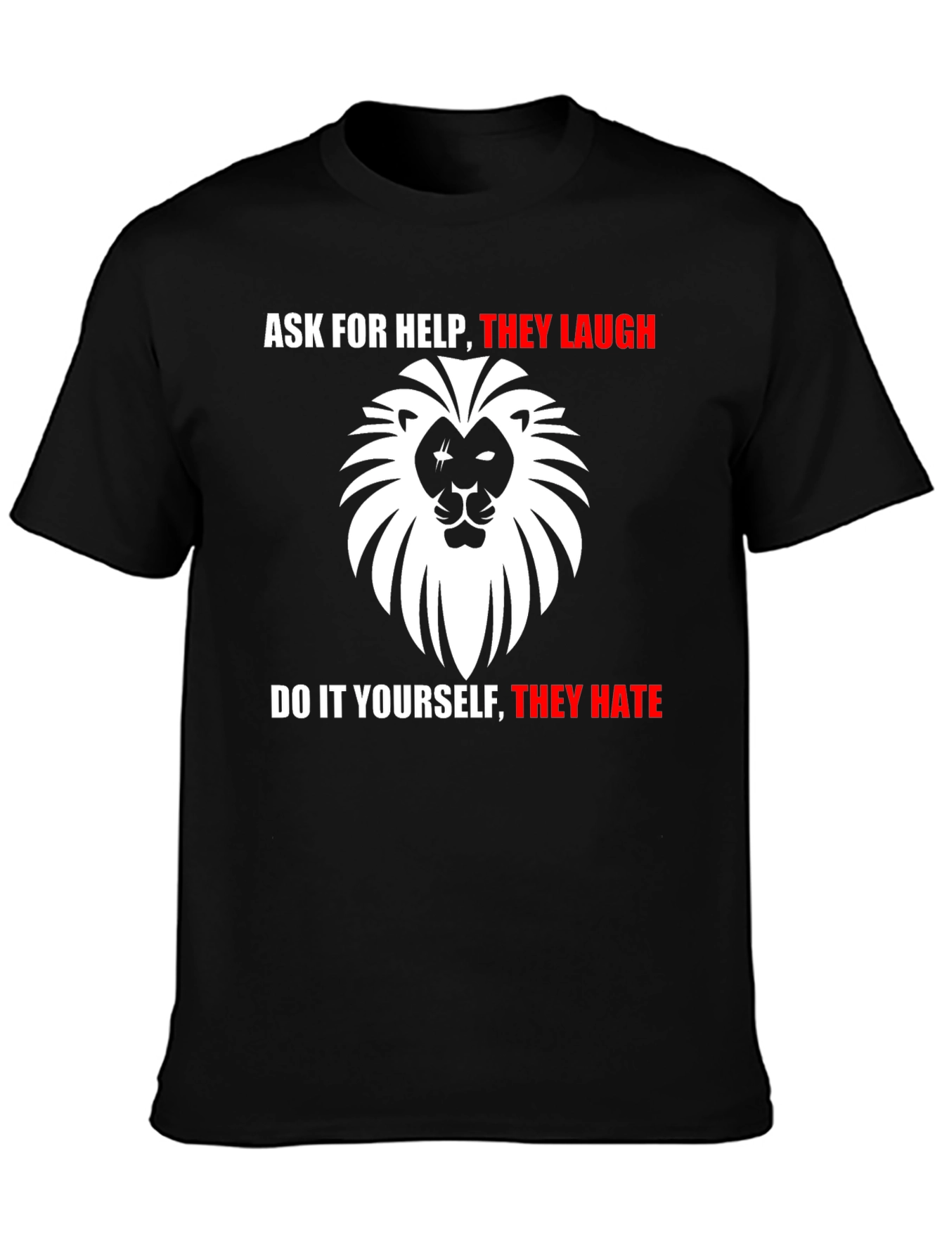 Ask For Help Lion Graphic T-Shirt