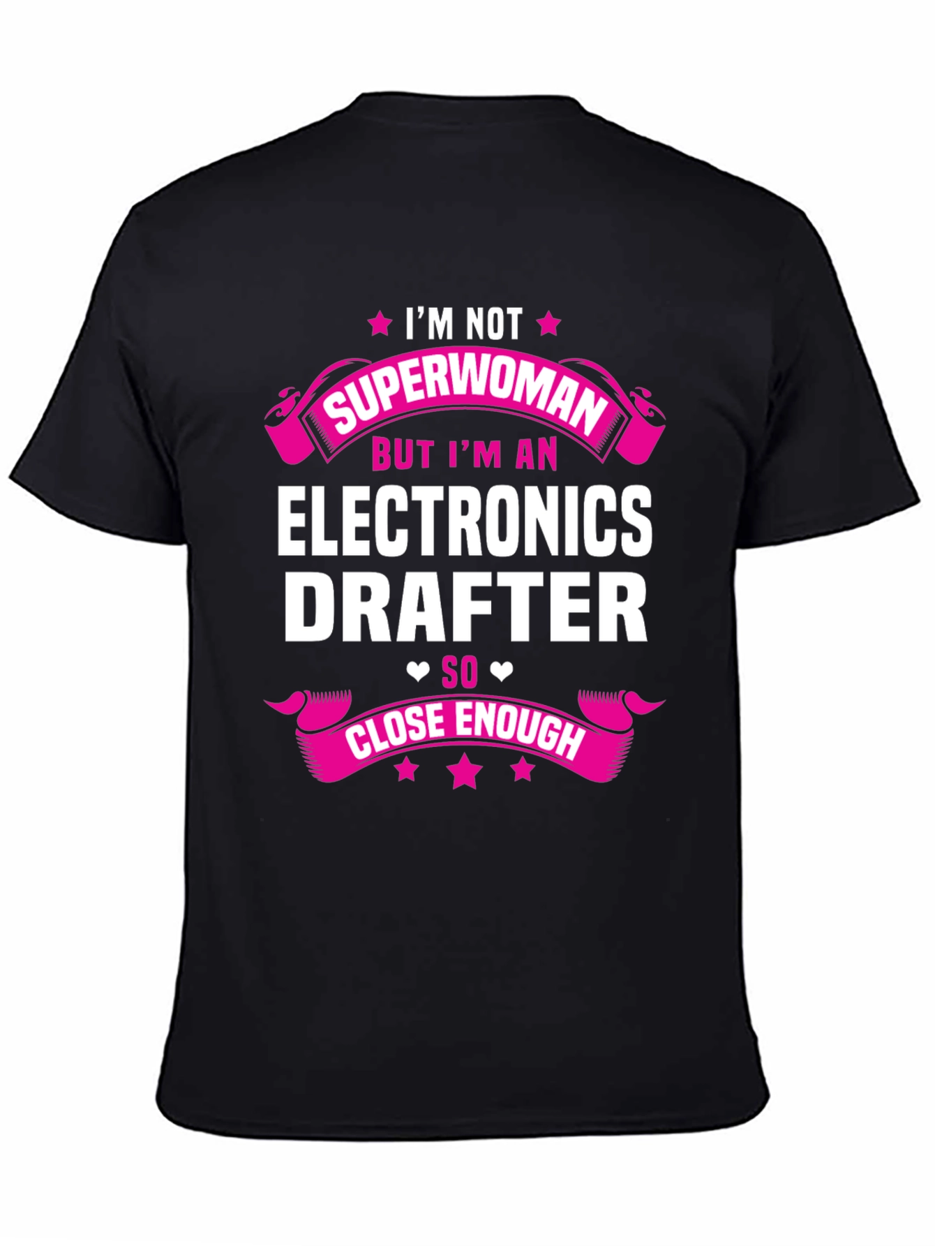 Electronics Drafter T-Shirt - Im Not Superwoman