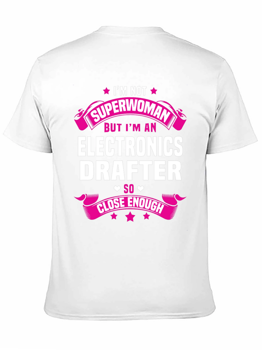 Electronics Drafter T-Shirt - Im Not Superwoman