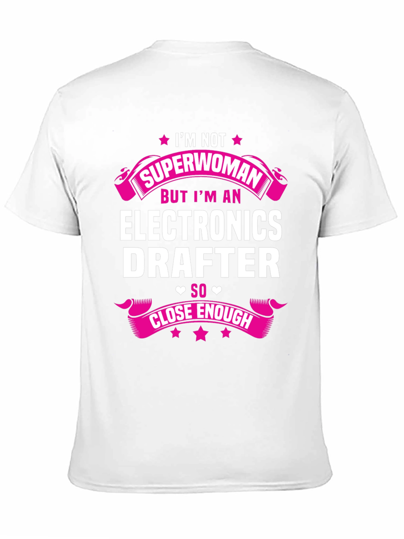 Electronics Drafter T-Shirt - Im Not Superwoman