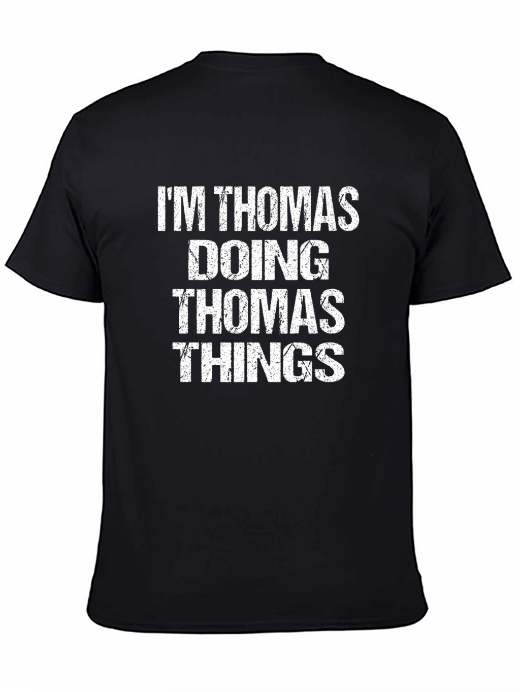 Im Thomas Doing Thomas Things T-Shirt