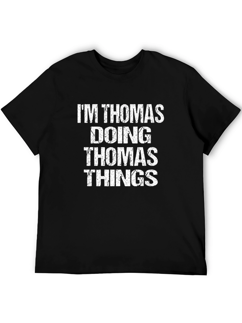 Im Thomas Doing Thomas Things T-Shirt