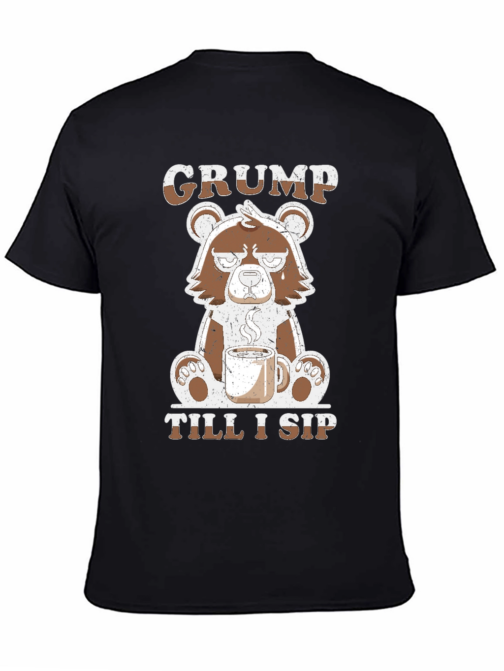 Grumpy Bear Coffee T-Shirt - Till I Sip
