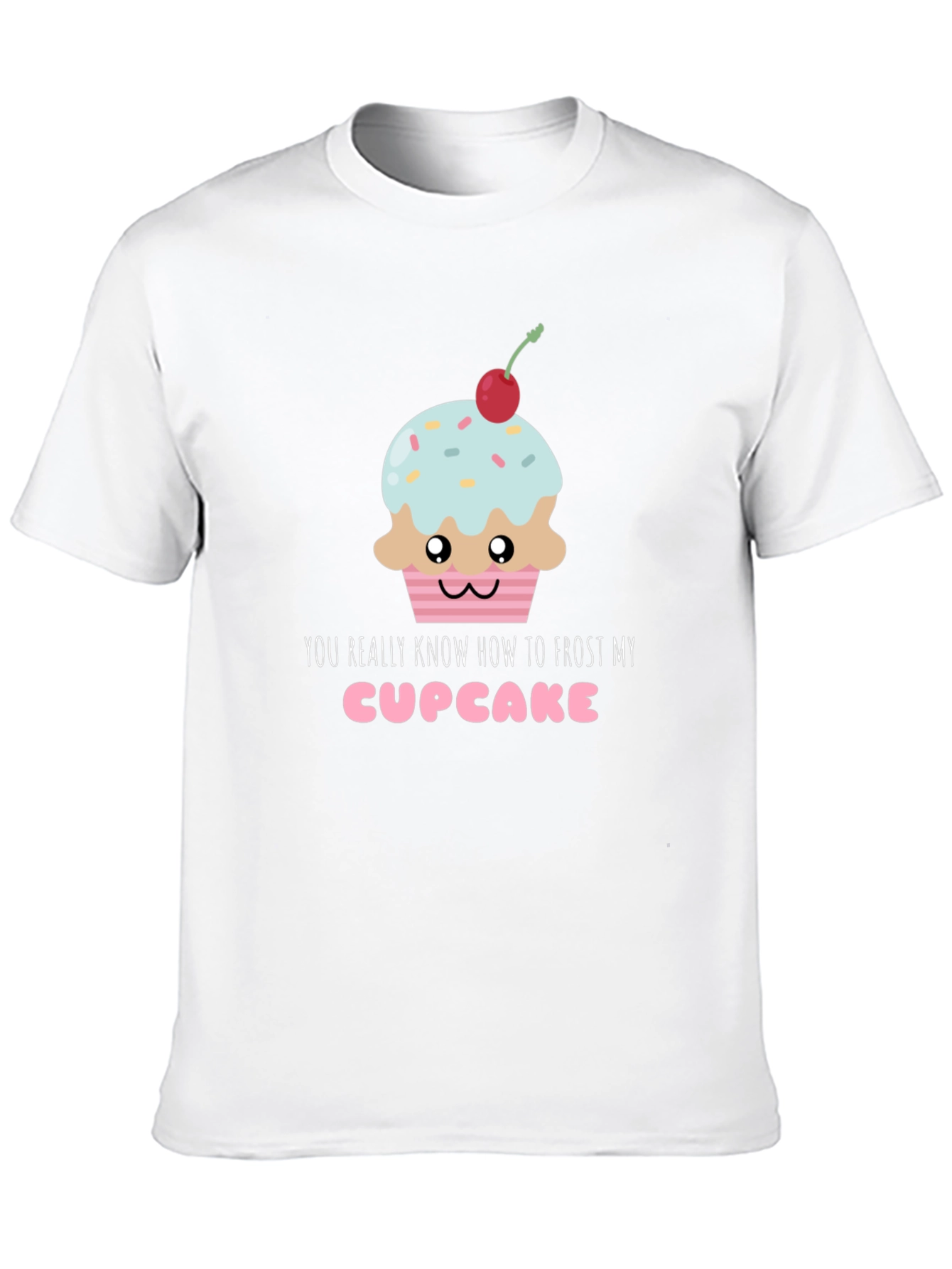 Frost My Cupcake Graphic Tee - Funny & Sweet